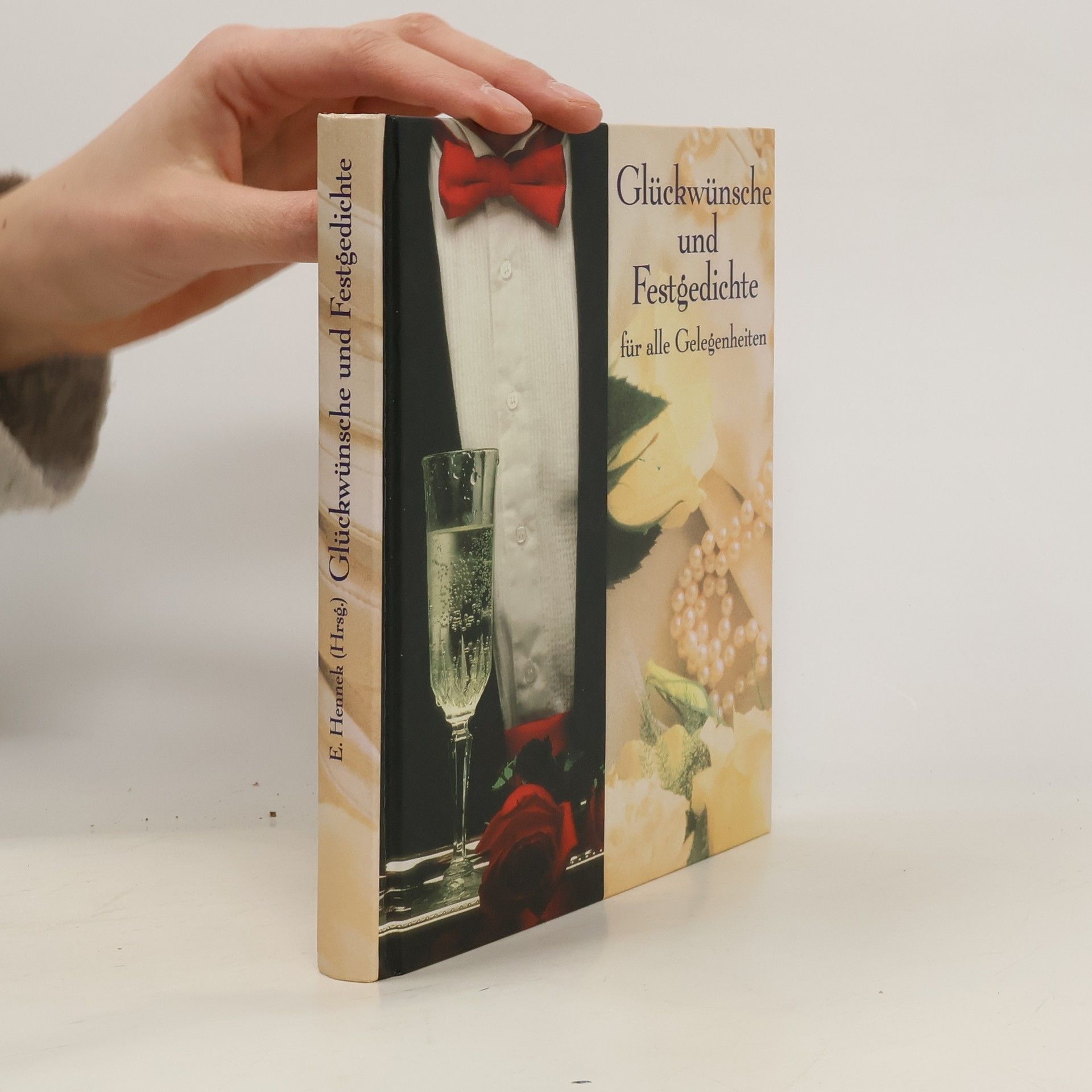 Glückwünsche und Festgedichte für alle Gelegenheiten