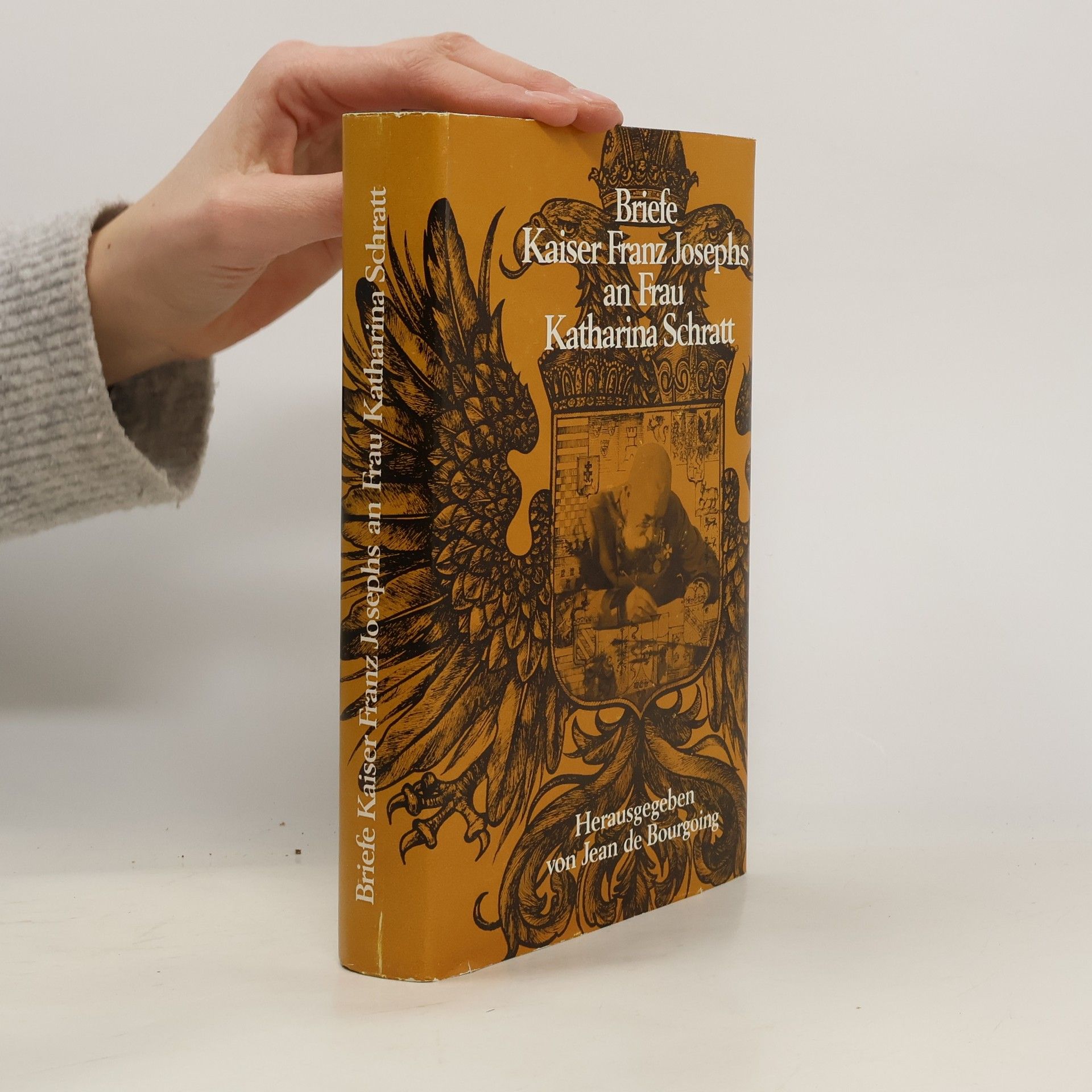 Autorenkollektiv Briefe Kaiser Franz Josephs an Frau Katharina Schratt