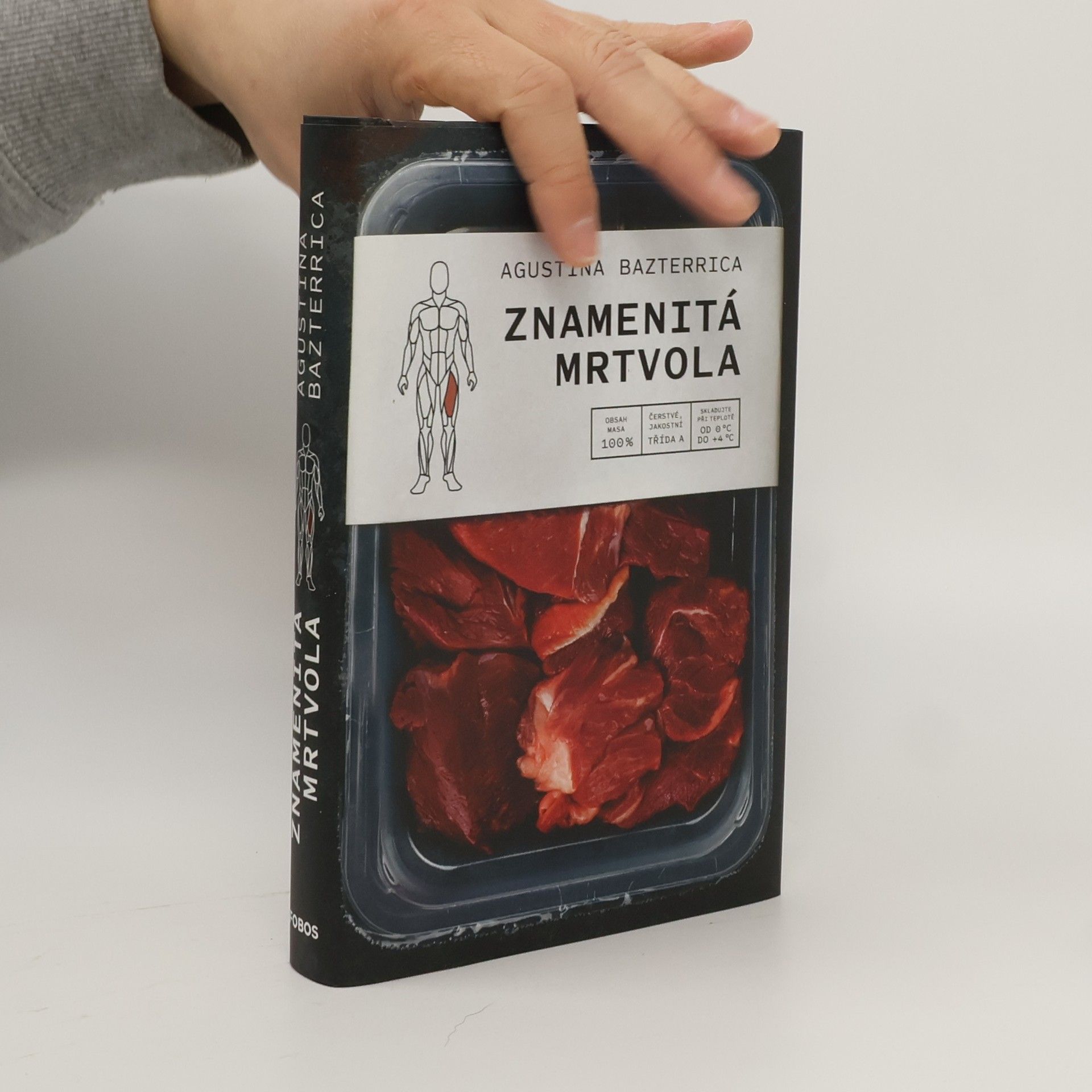 Augustina Bazterrica Znamenitá mrtvola