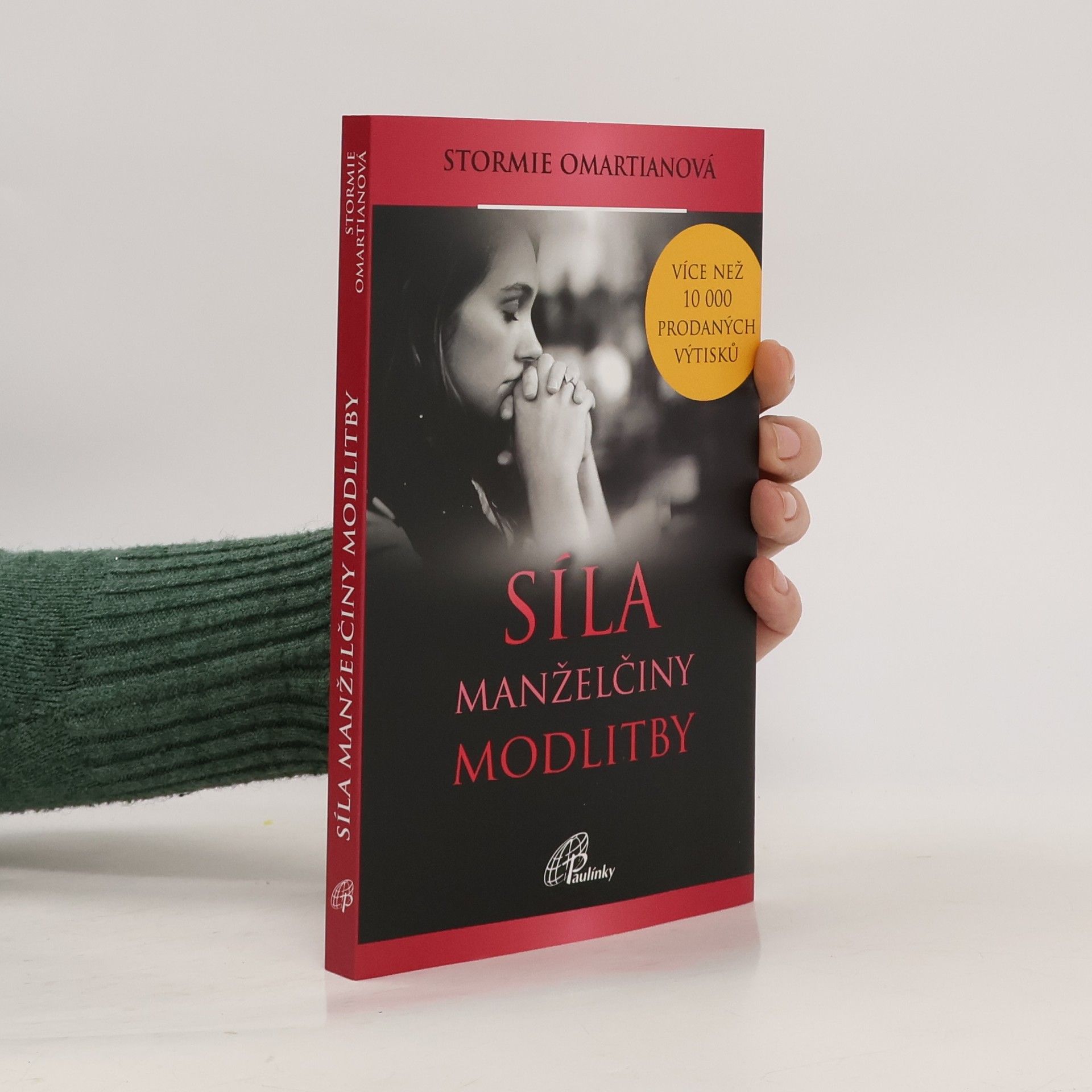 Stormie Omartian Síla manželčiny modlitby