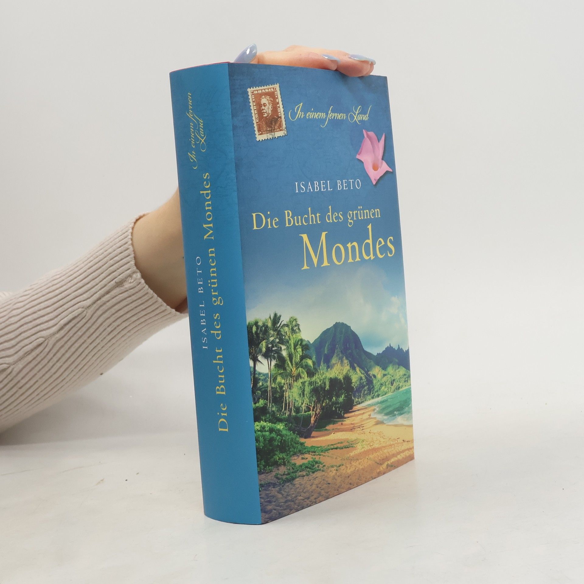 Isabel Beto Die Bucht des grünen Mondes