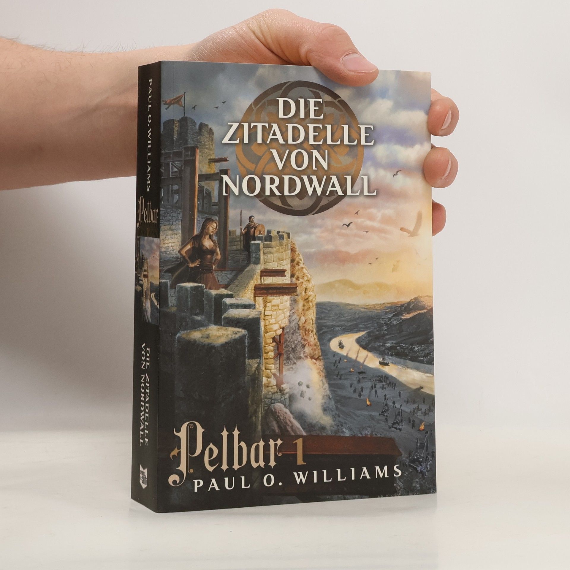 Paul O. Williams Die Zitadelle von Nordwall