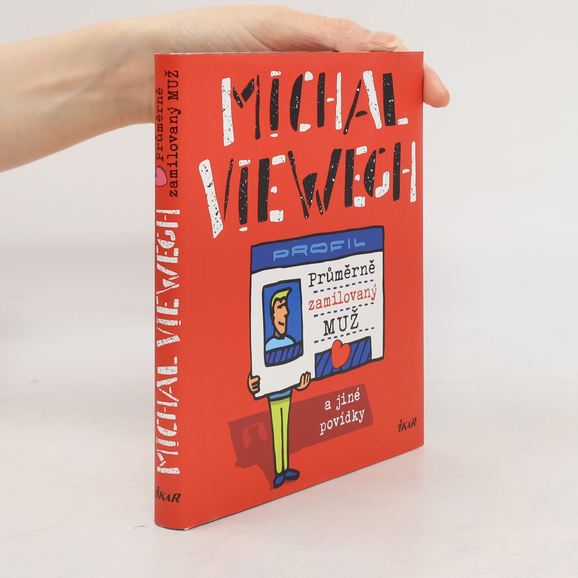 Průměrně zamilovaný muž a jiné povídky