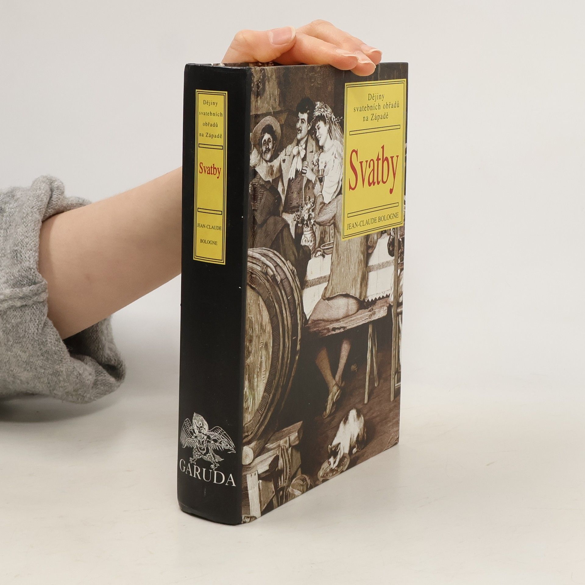 Jean Claude Bologne Svatby: Dějiny svatebních obřadů na Západě