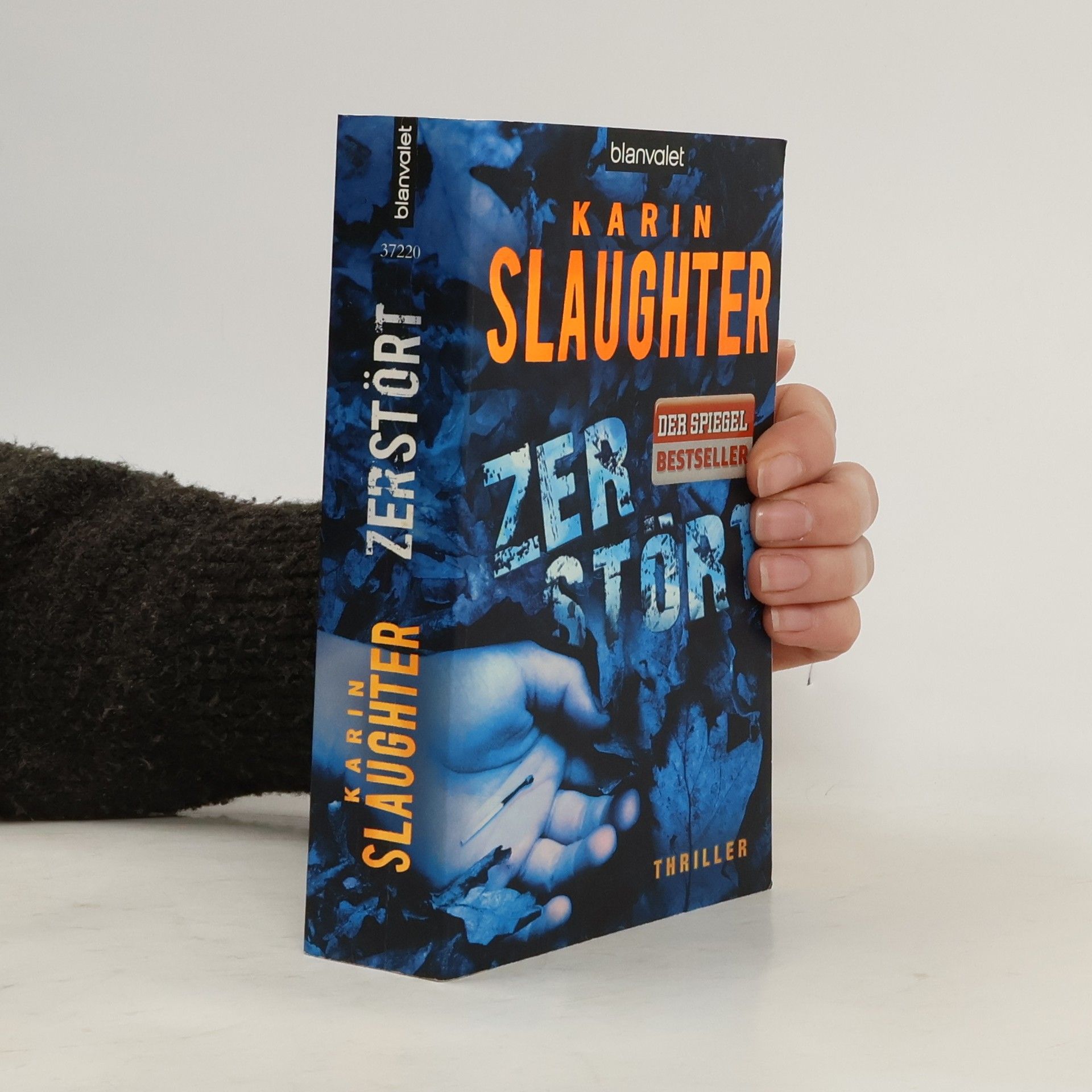 Karin Slaughter Zerstört