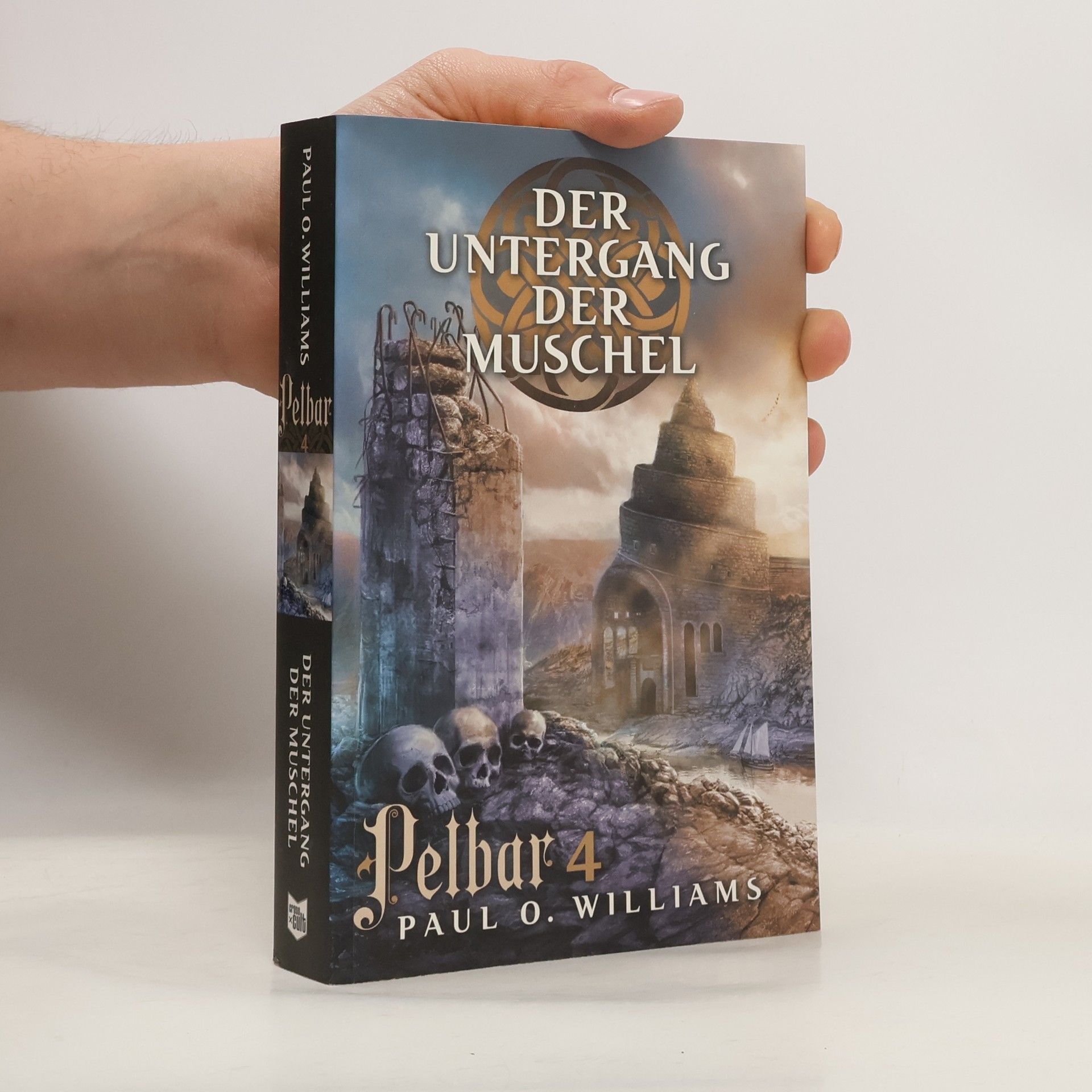 Pelbar-Zyklus - 4: Der Untergang der Muschel