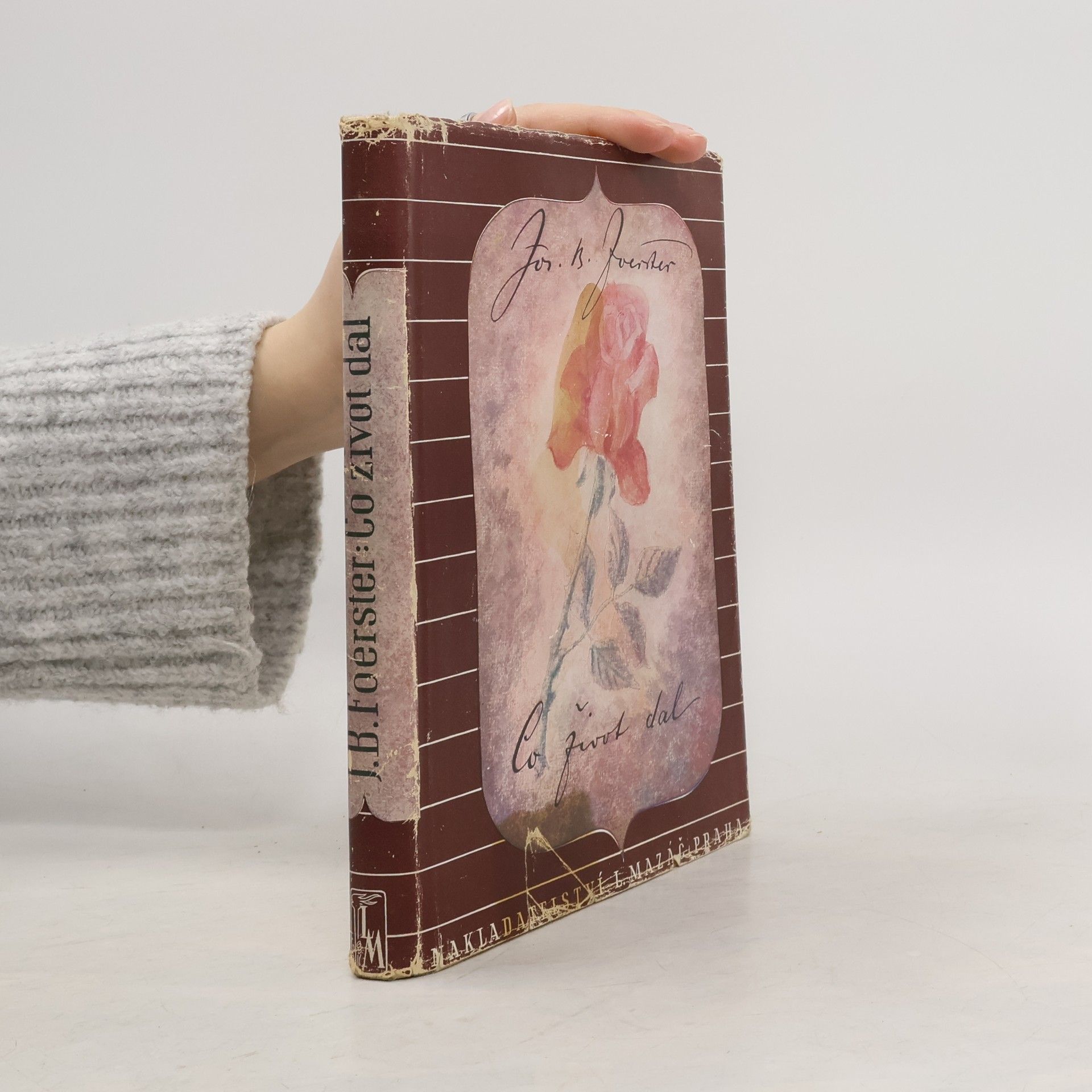 Josef Bohuslav Foerster Co život dal