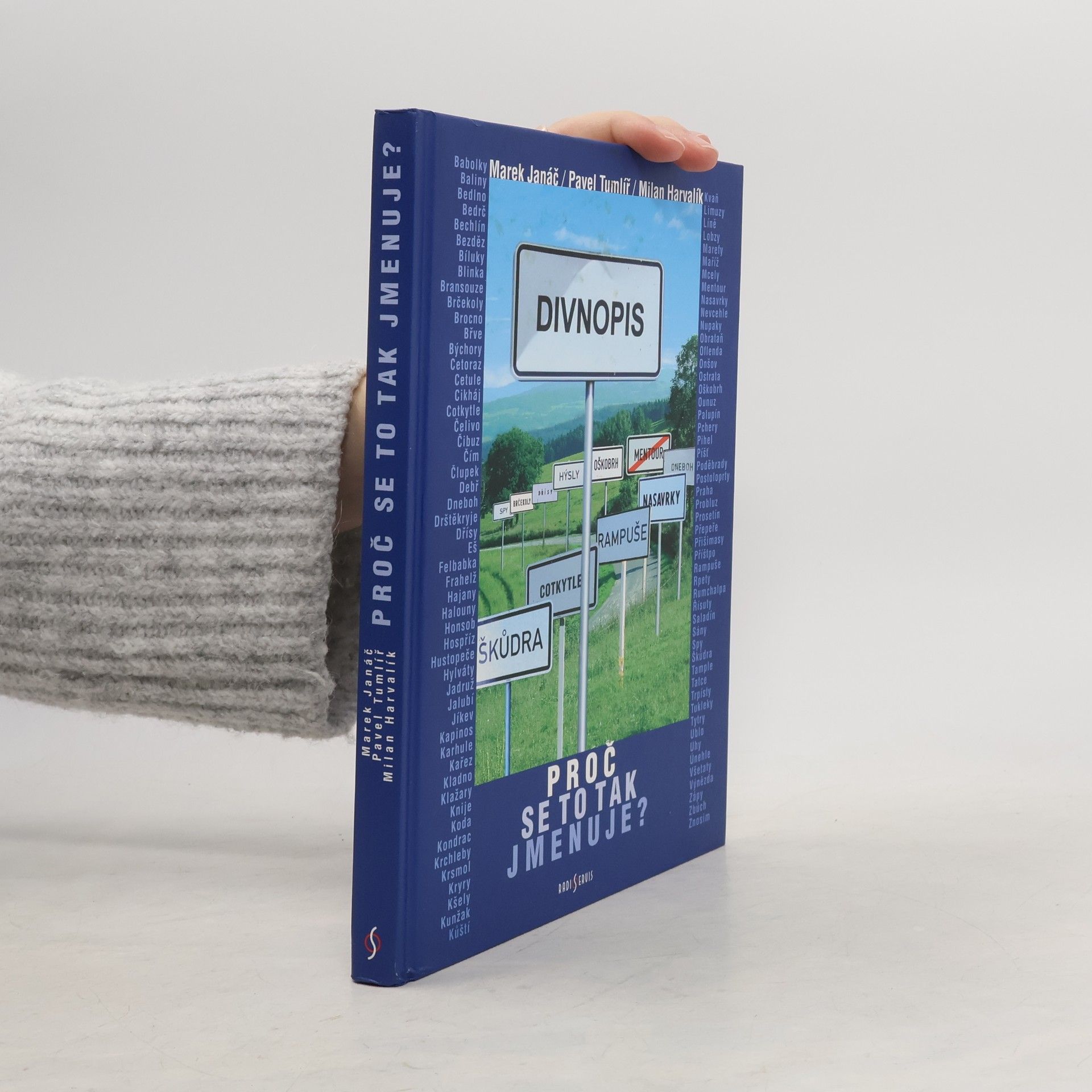 Pavel Tumlíř Divnopis. Proč se to tak jmenuje?