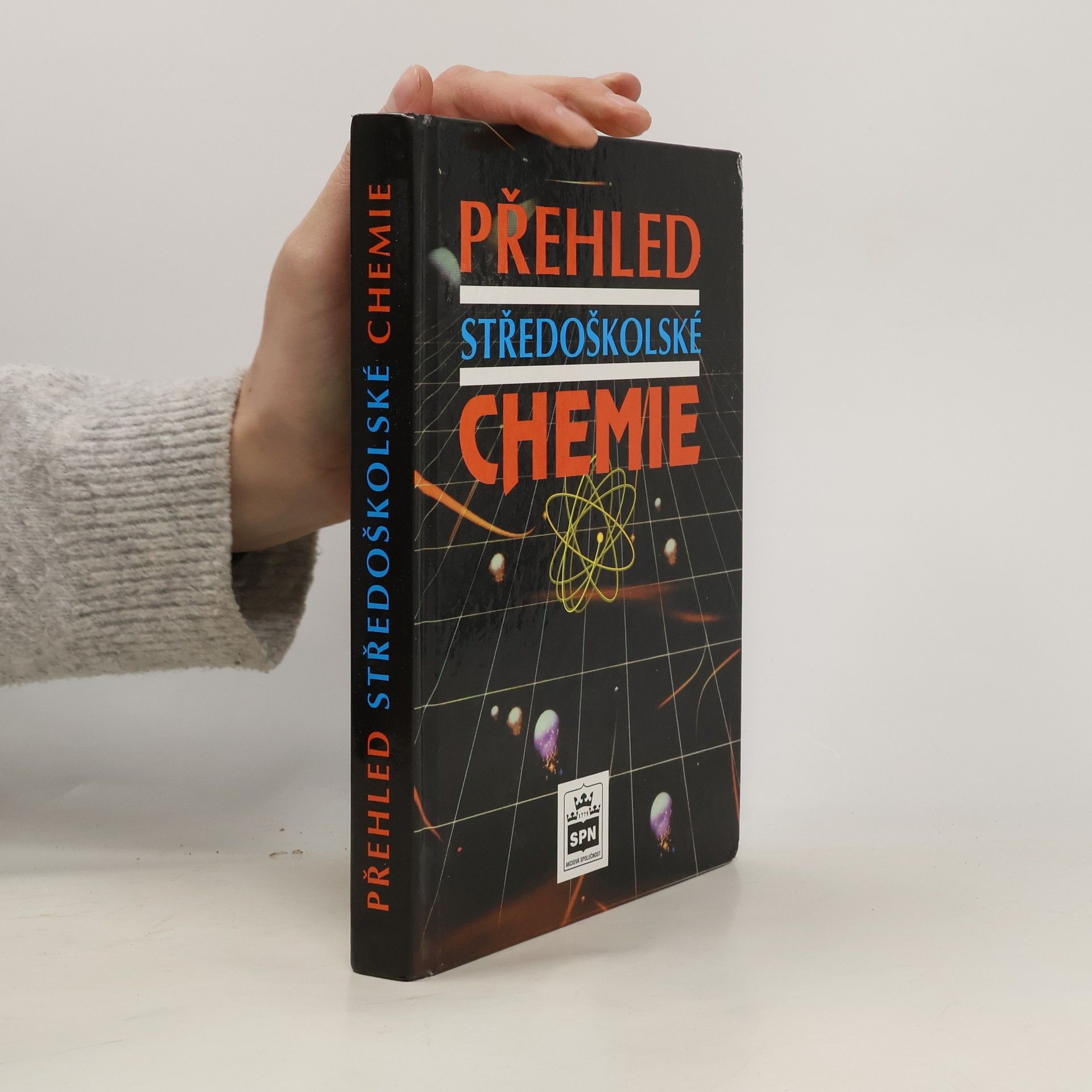 Autorenkollektiv Přehled středoškolské chemie