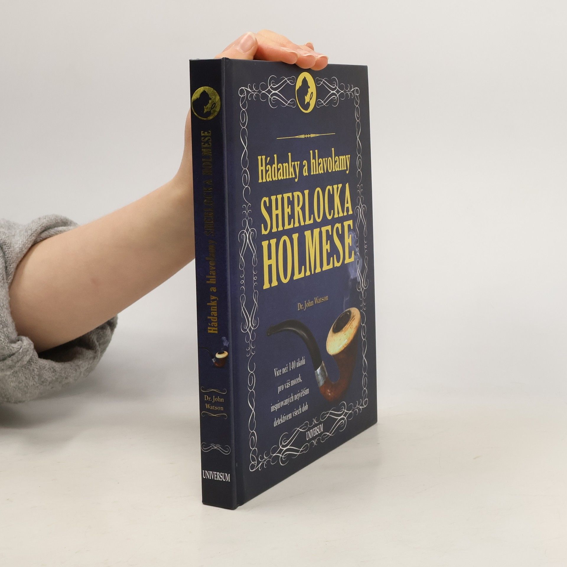 John H. Watson Hádanky a hlavolamy Sherlocka Holmese