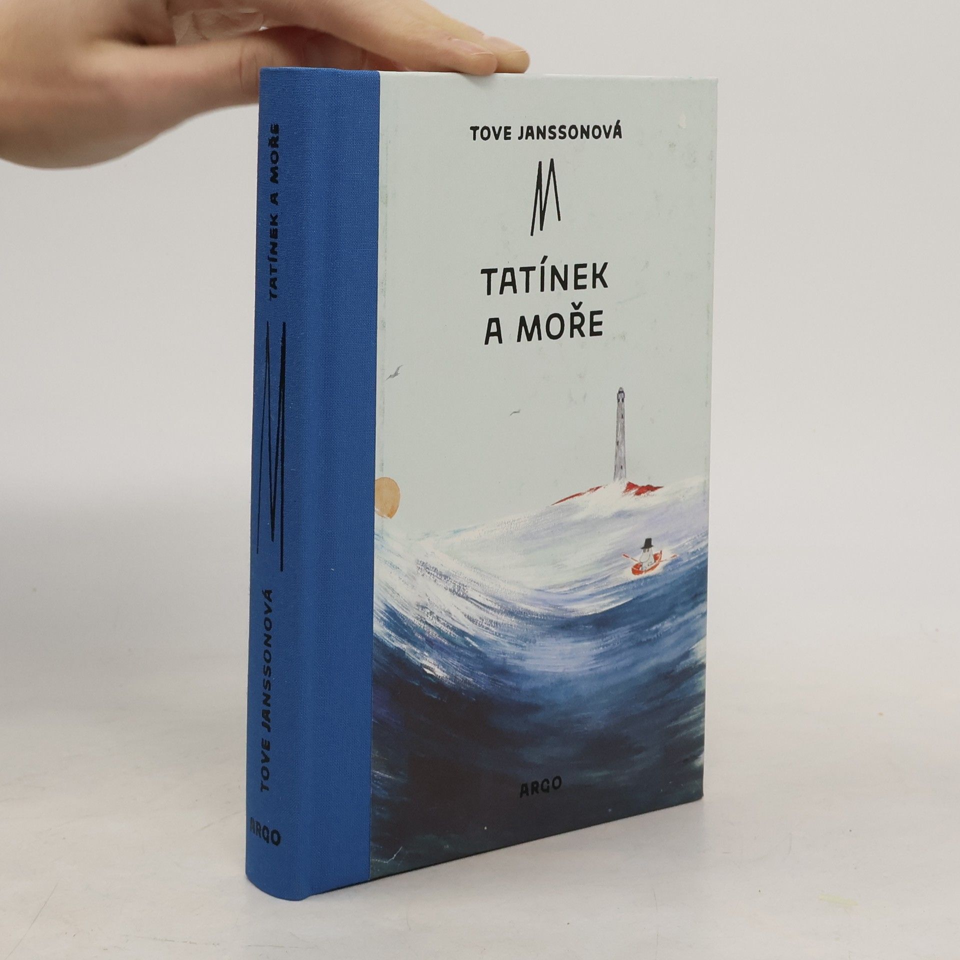 Tove Janssonová Tatínek a moře