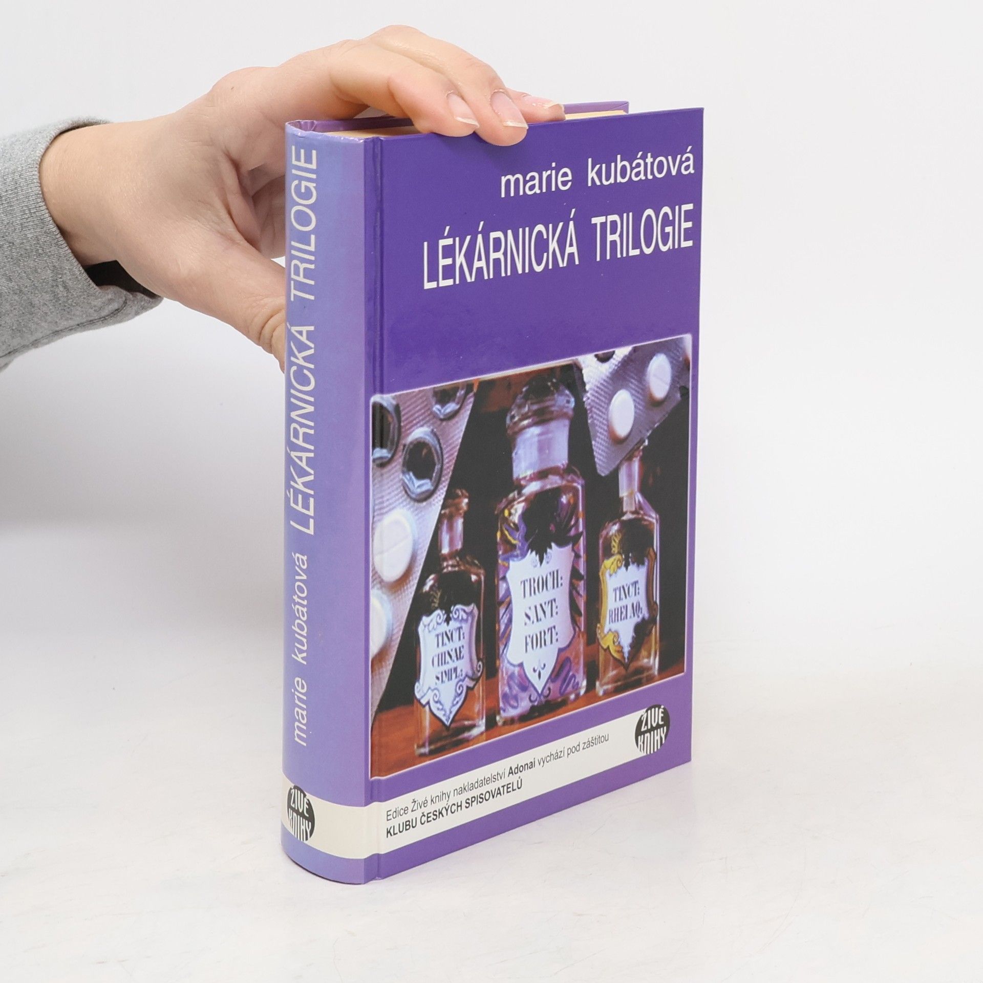 Marie Kubátová Lékárnická trilogie