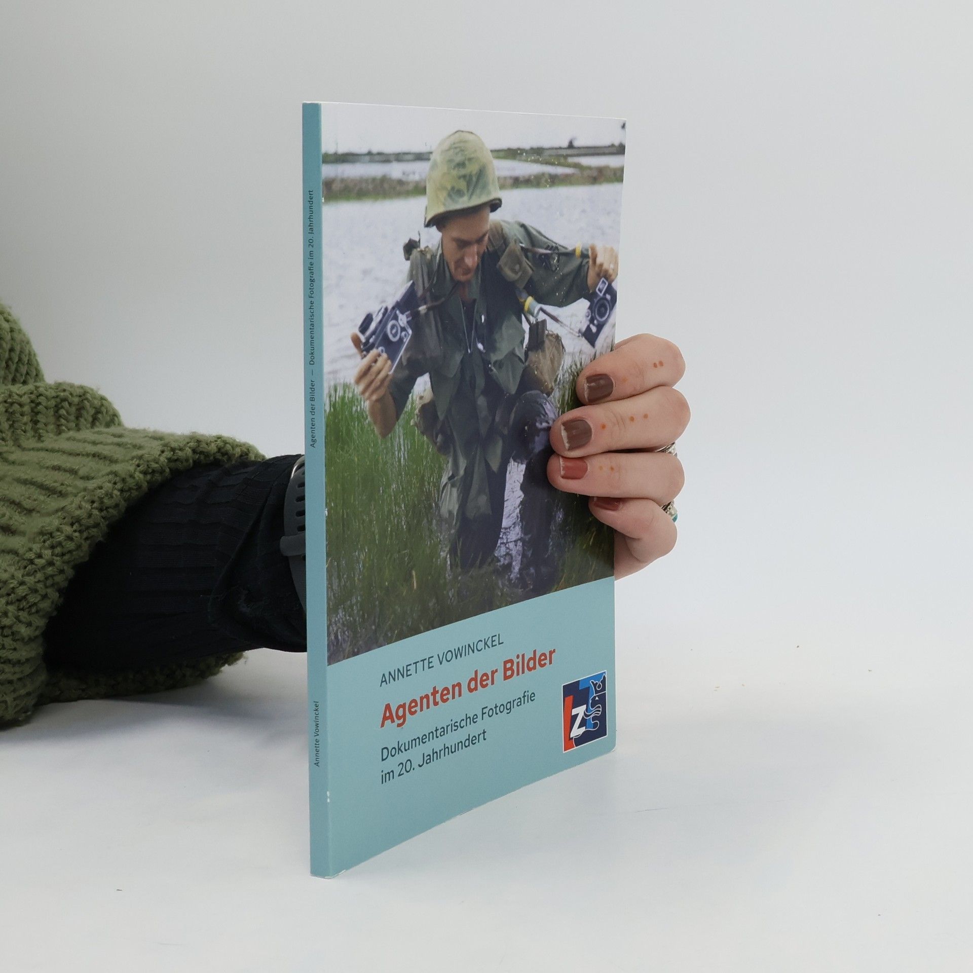 Annette Vowinckel Agenten der Bilder