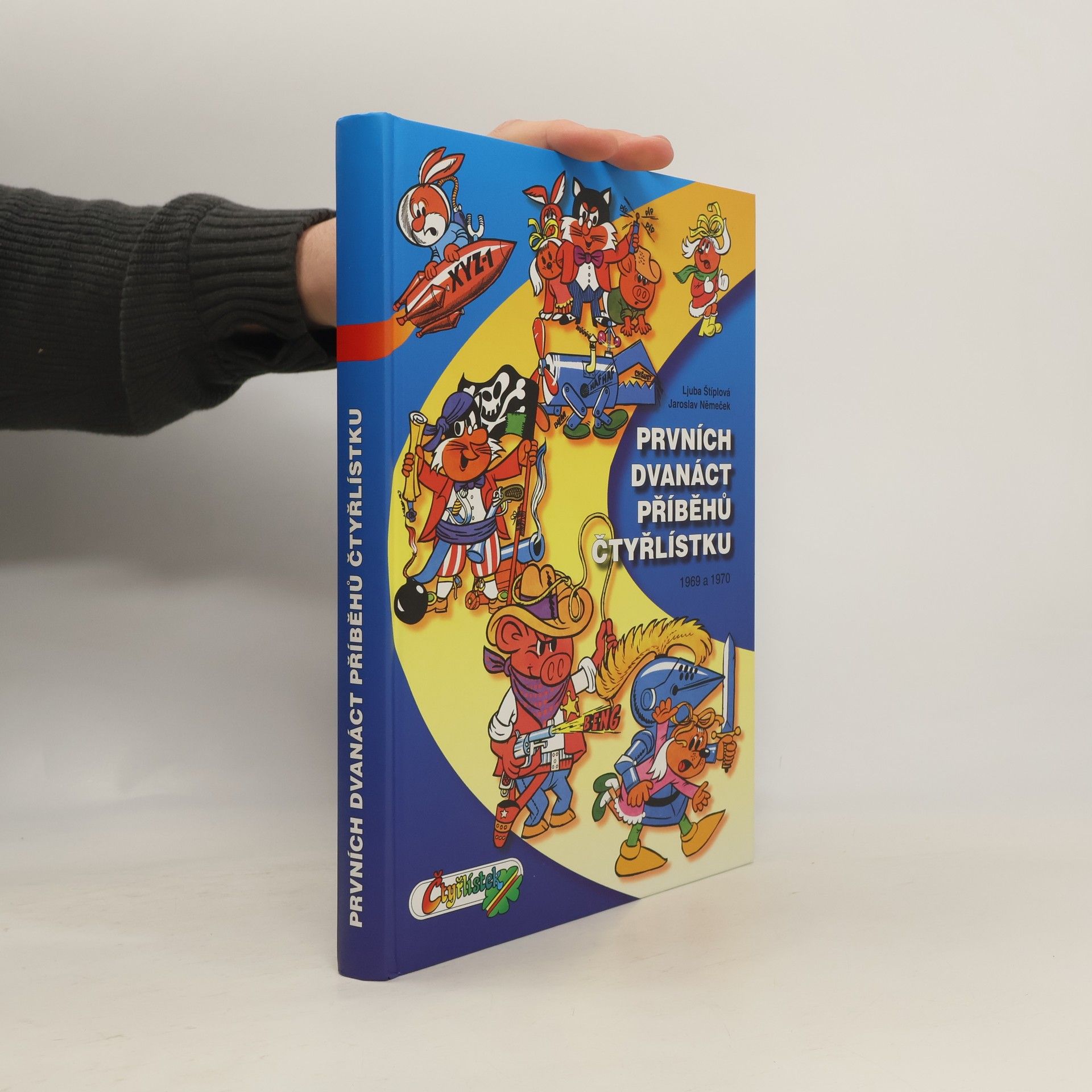 Jaroslav Němeček Prvních dvanáct příběhů Čtyřlístku 1969-1970