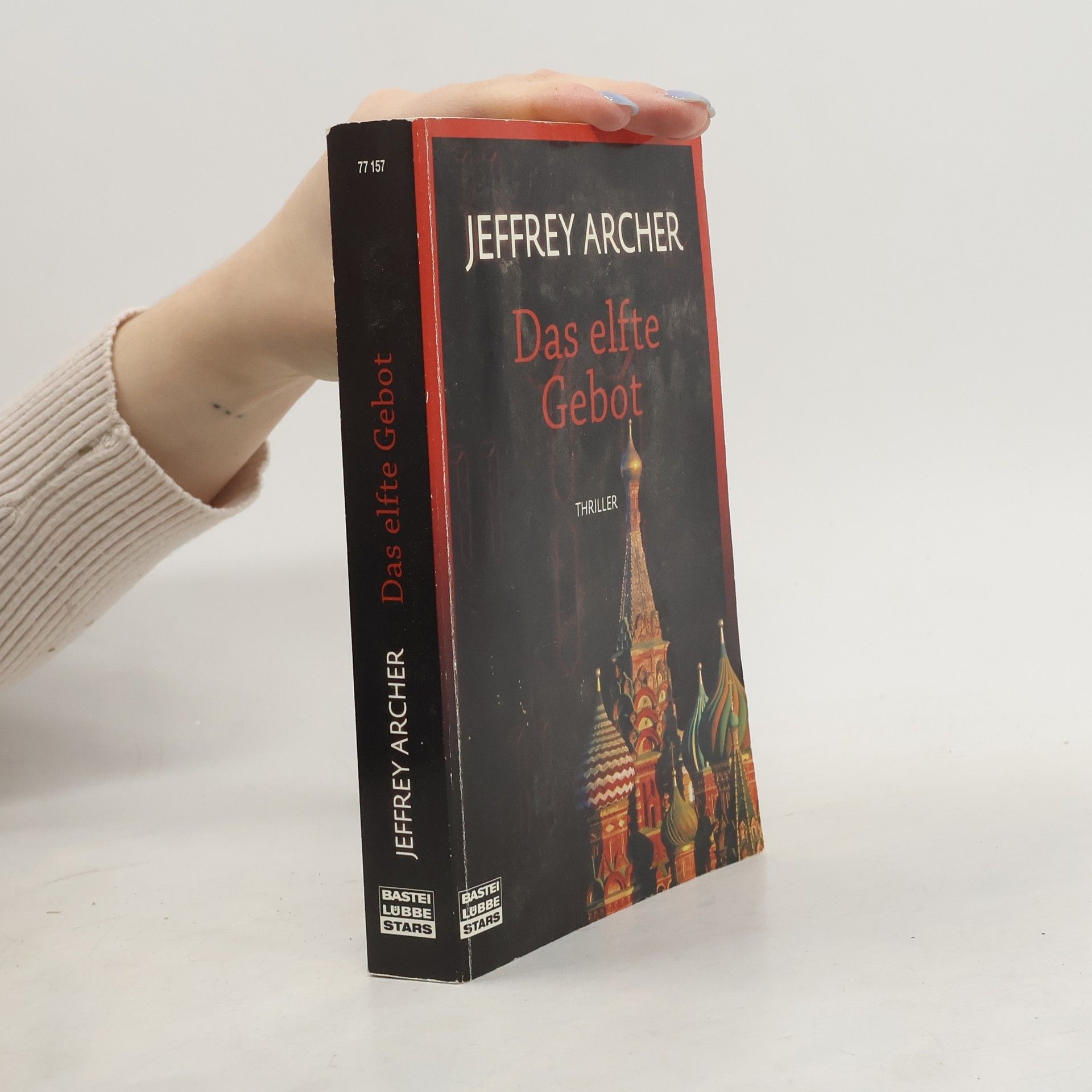 Jeffrey Archer Das elfte Gebot. Thriller