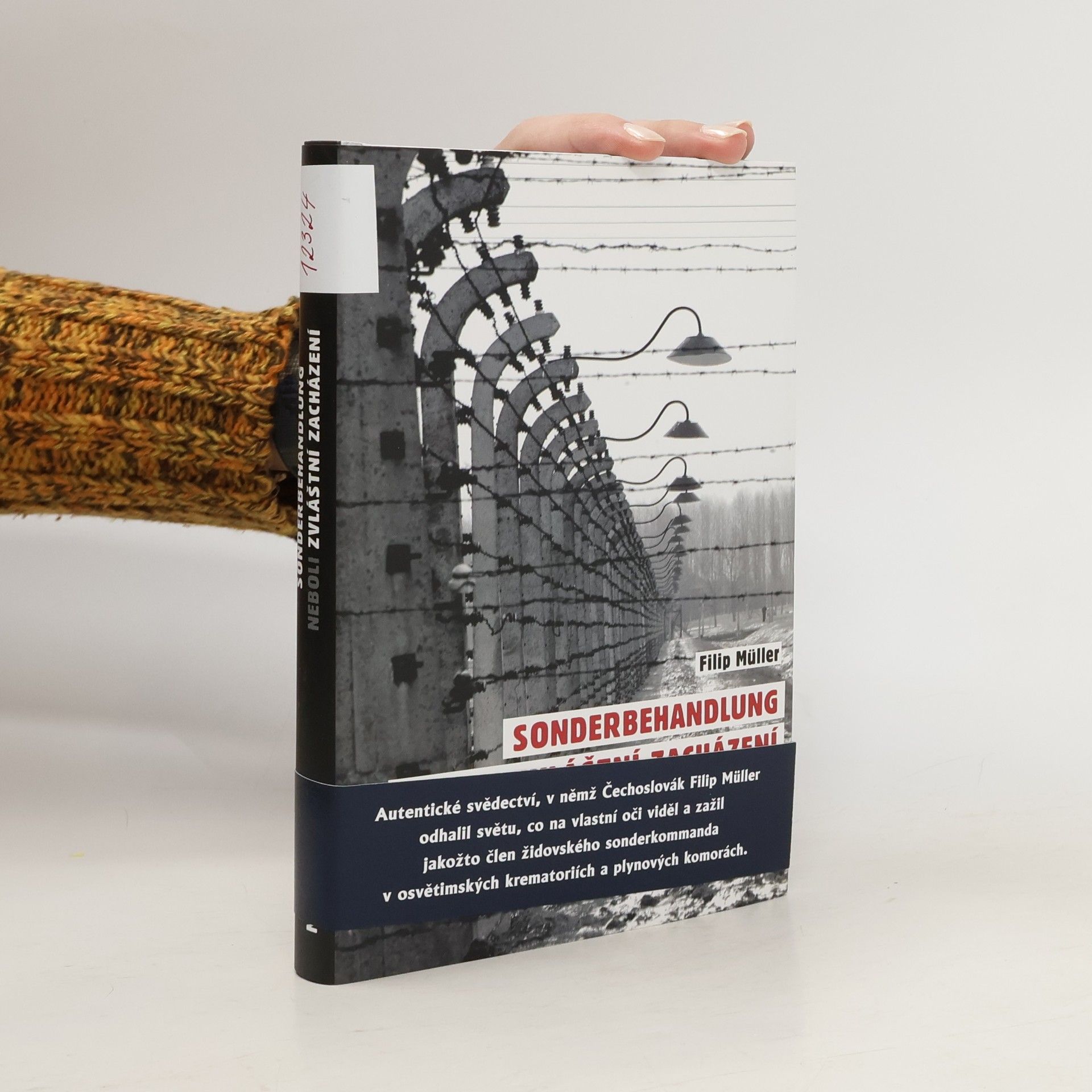 Filip Müller Sonderbehandlung neboli Zvláštní zacházení