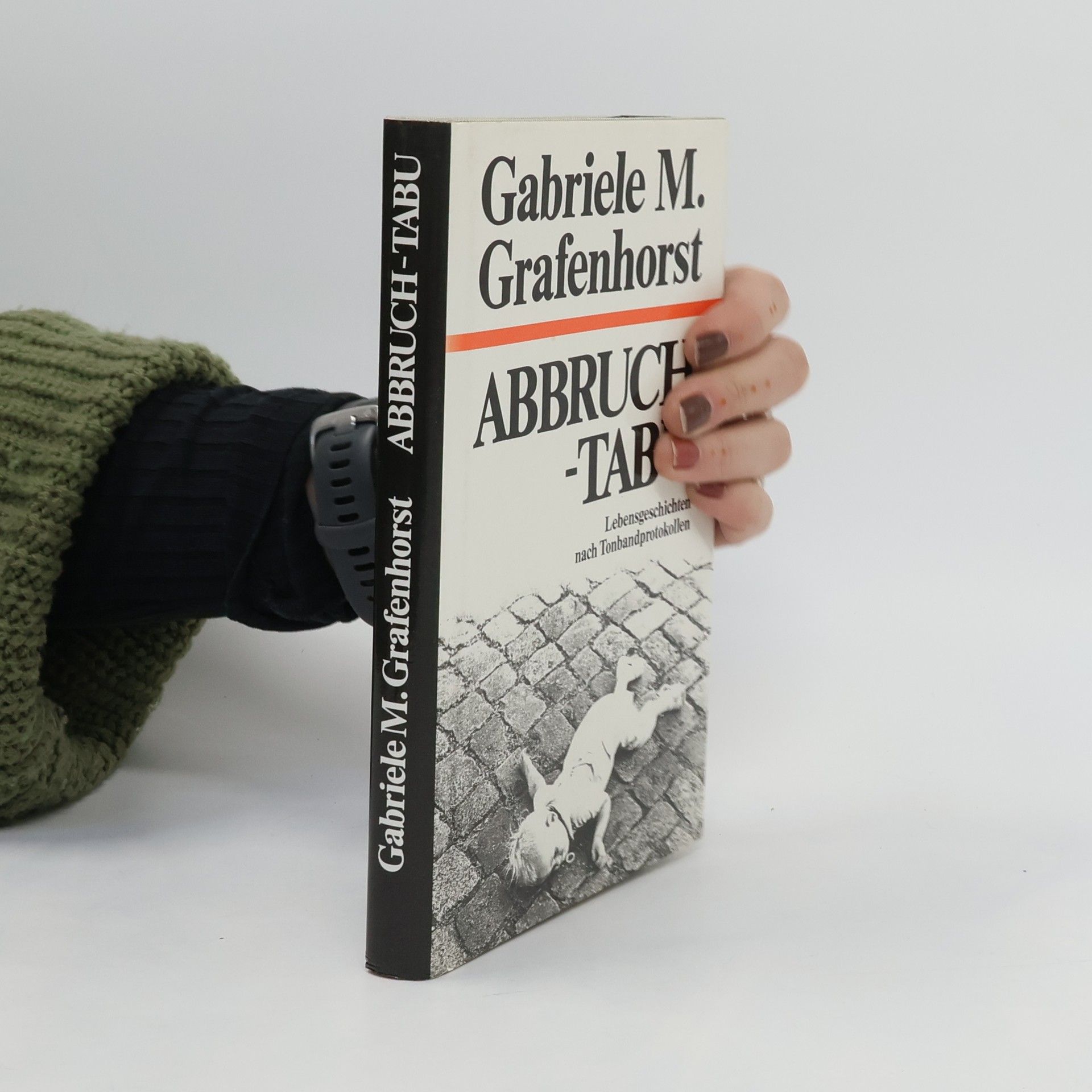 Gabriele M. Grafenhorst Abbruch-Tabu