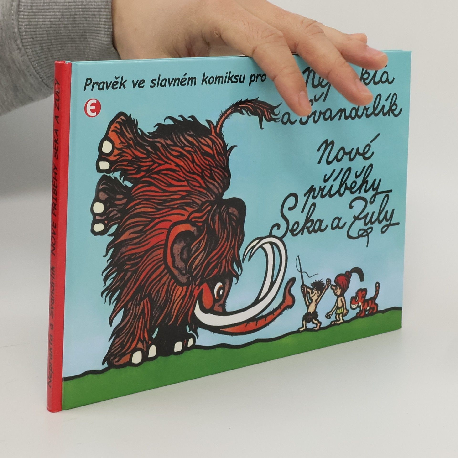 Miloslav Švandrlík Nové příběhy Seka a Zuly