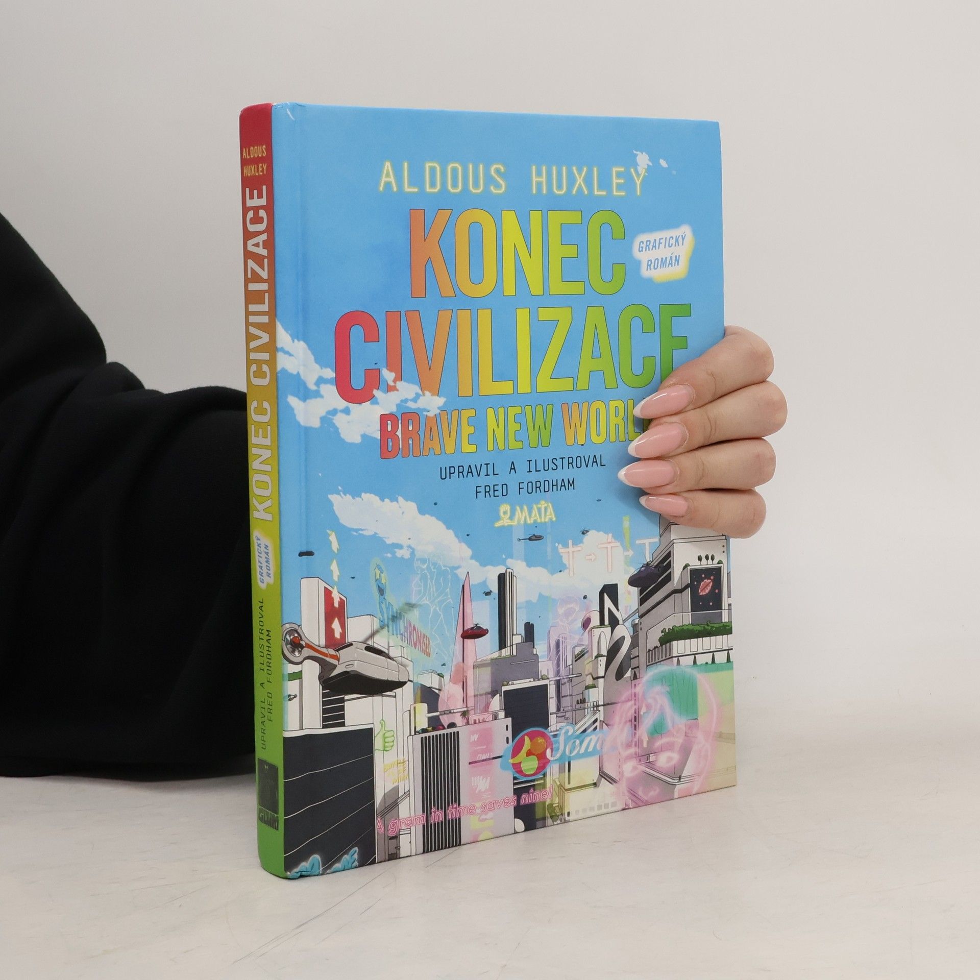 Fred Fordham Konec civilizace = Brave new world