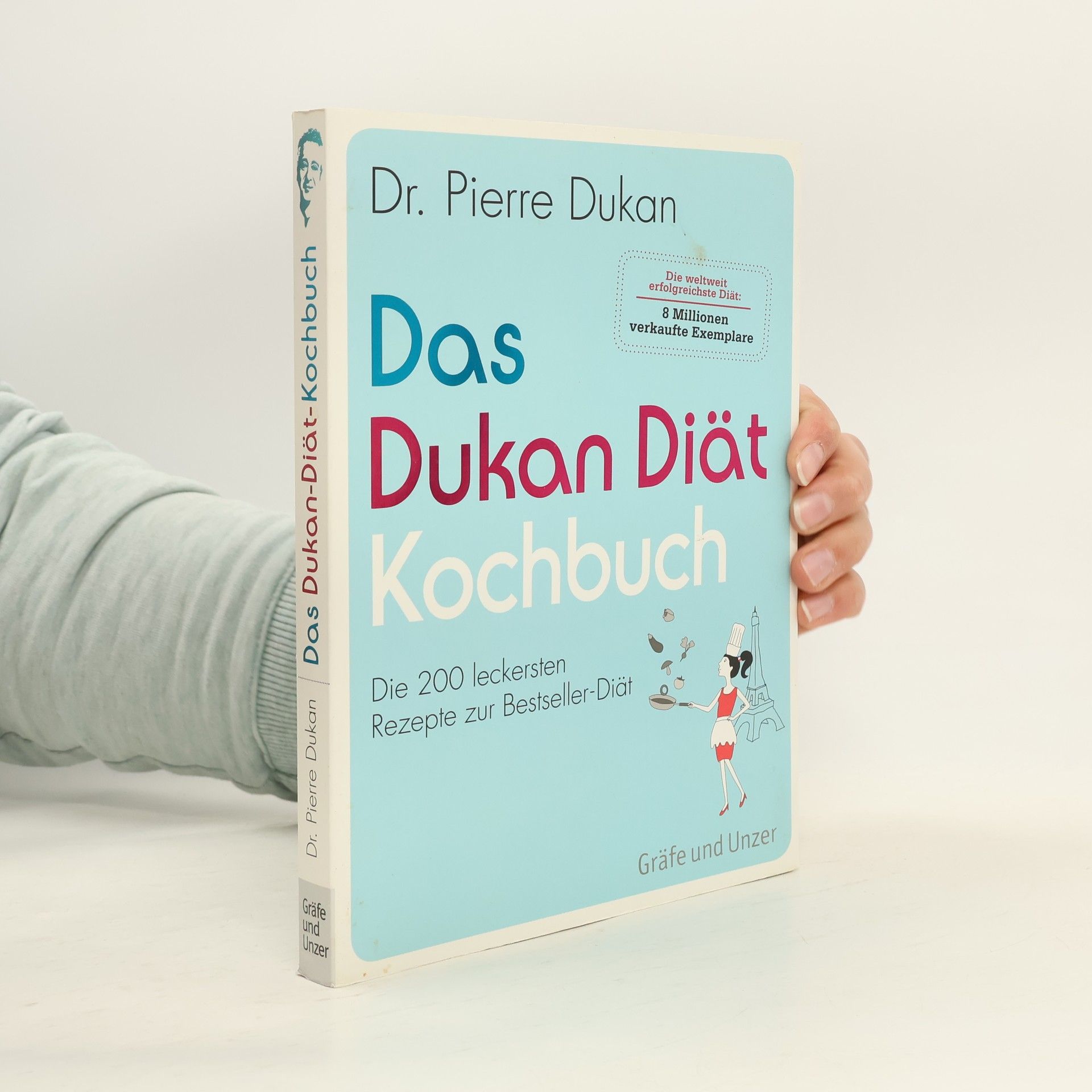 Pierre Dukan Das Dukan-Diät-Kochbuch