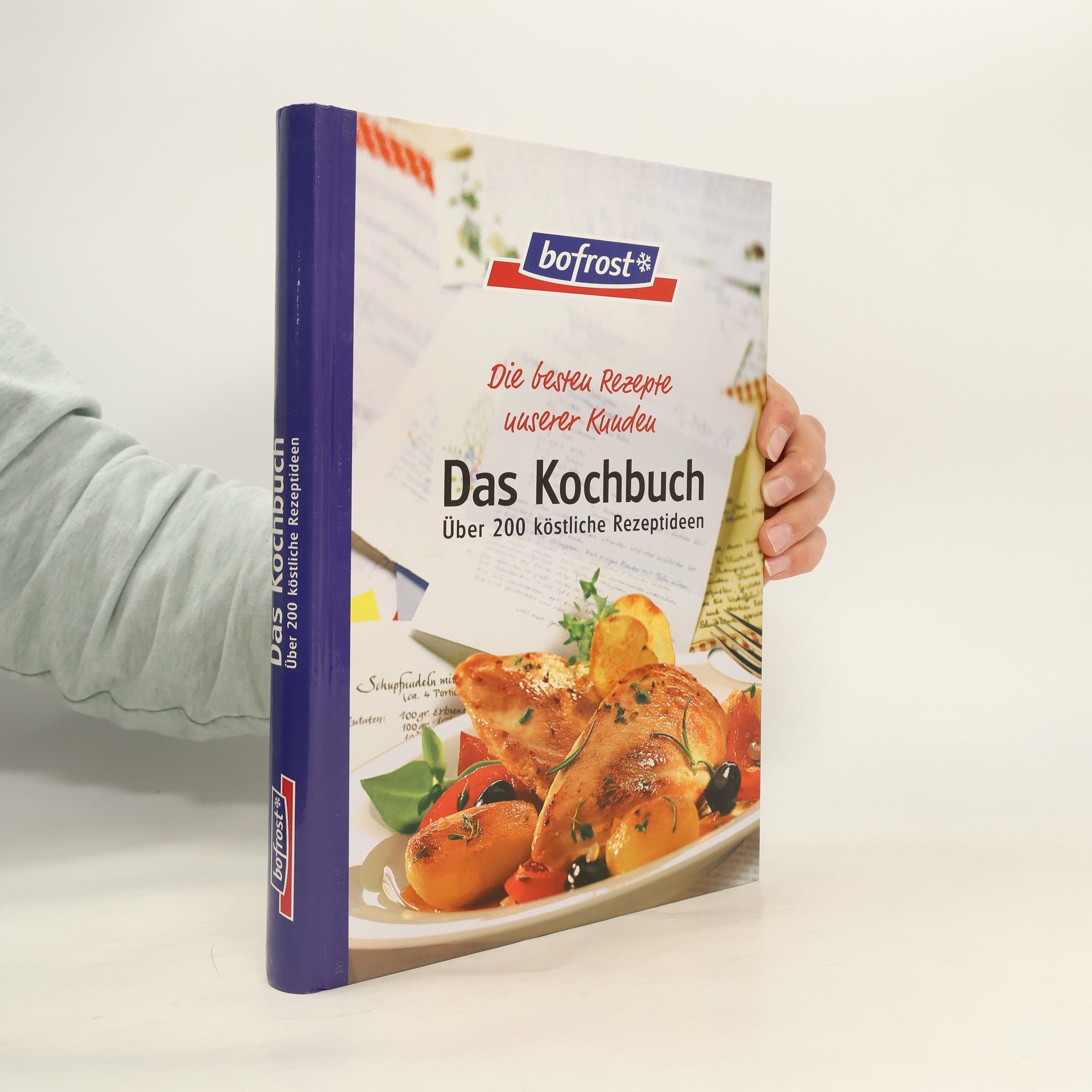 AA.VV. Das Kochbuch, über 200 köstliche Rezeptideen