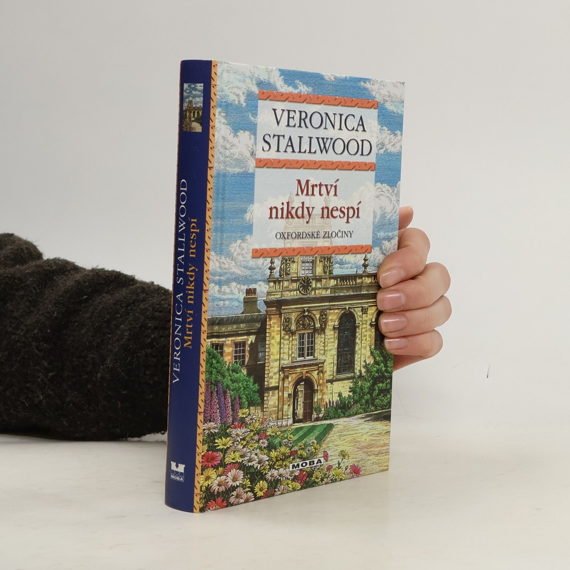 Veronica Stallwood Mrtví nikdy nespí. Oxfordské zločiny