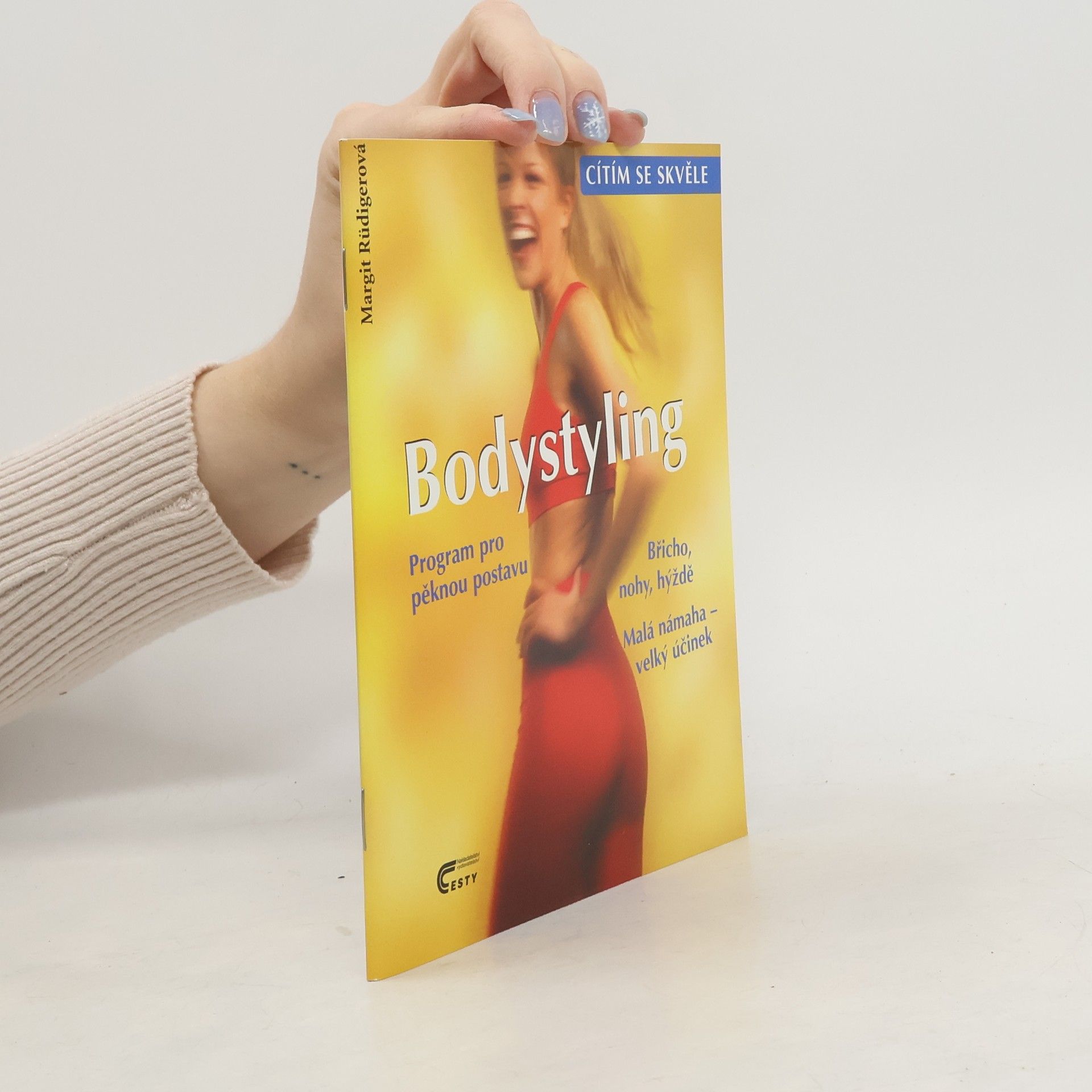 Margit Rüdiger Bodystyling: Program pro pěknou postavu