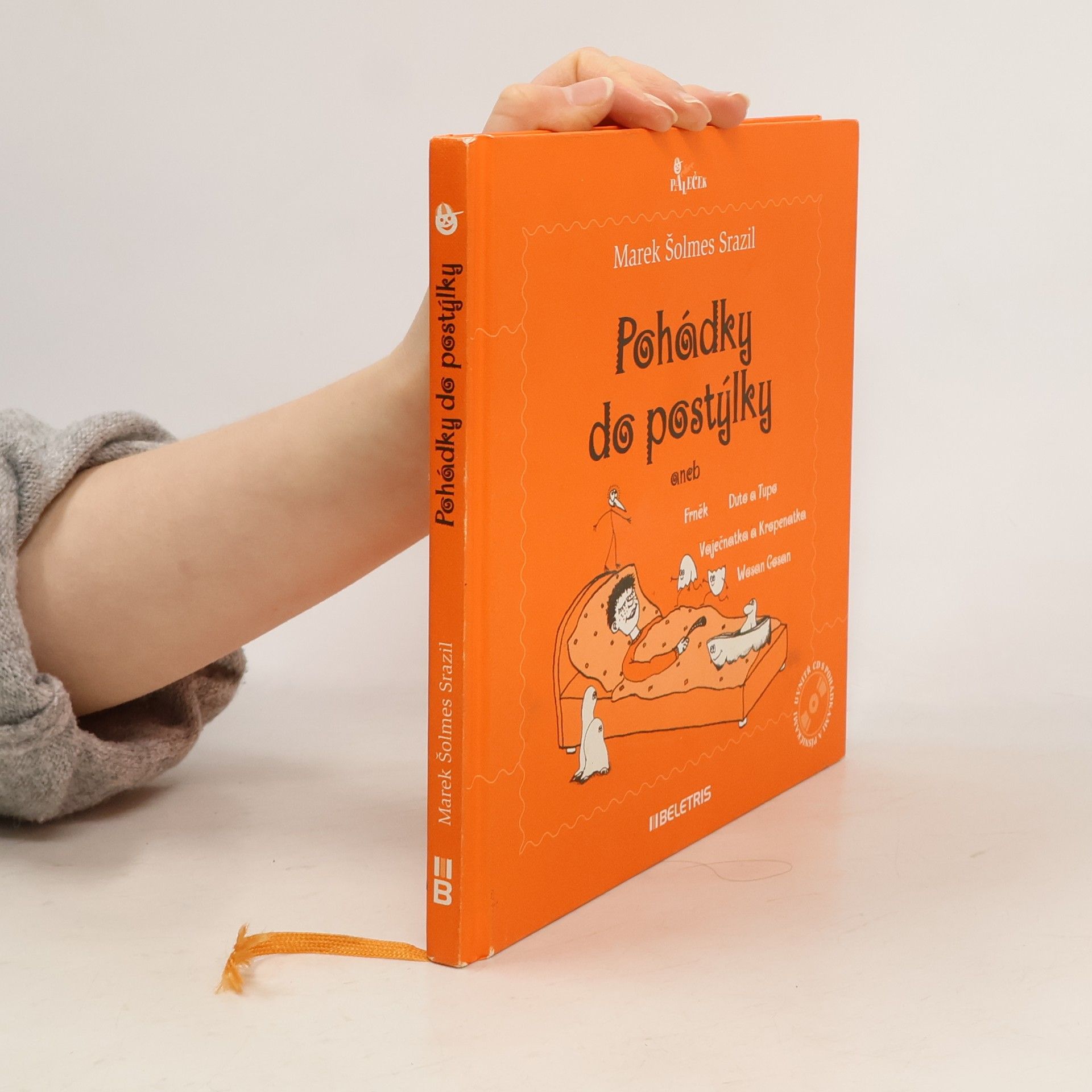 Marek Srazil Pohádky do postýlky, aneb, Frněk, Duto a Tupo, Vaječnatka a Kropenatka, Wosan Gosan