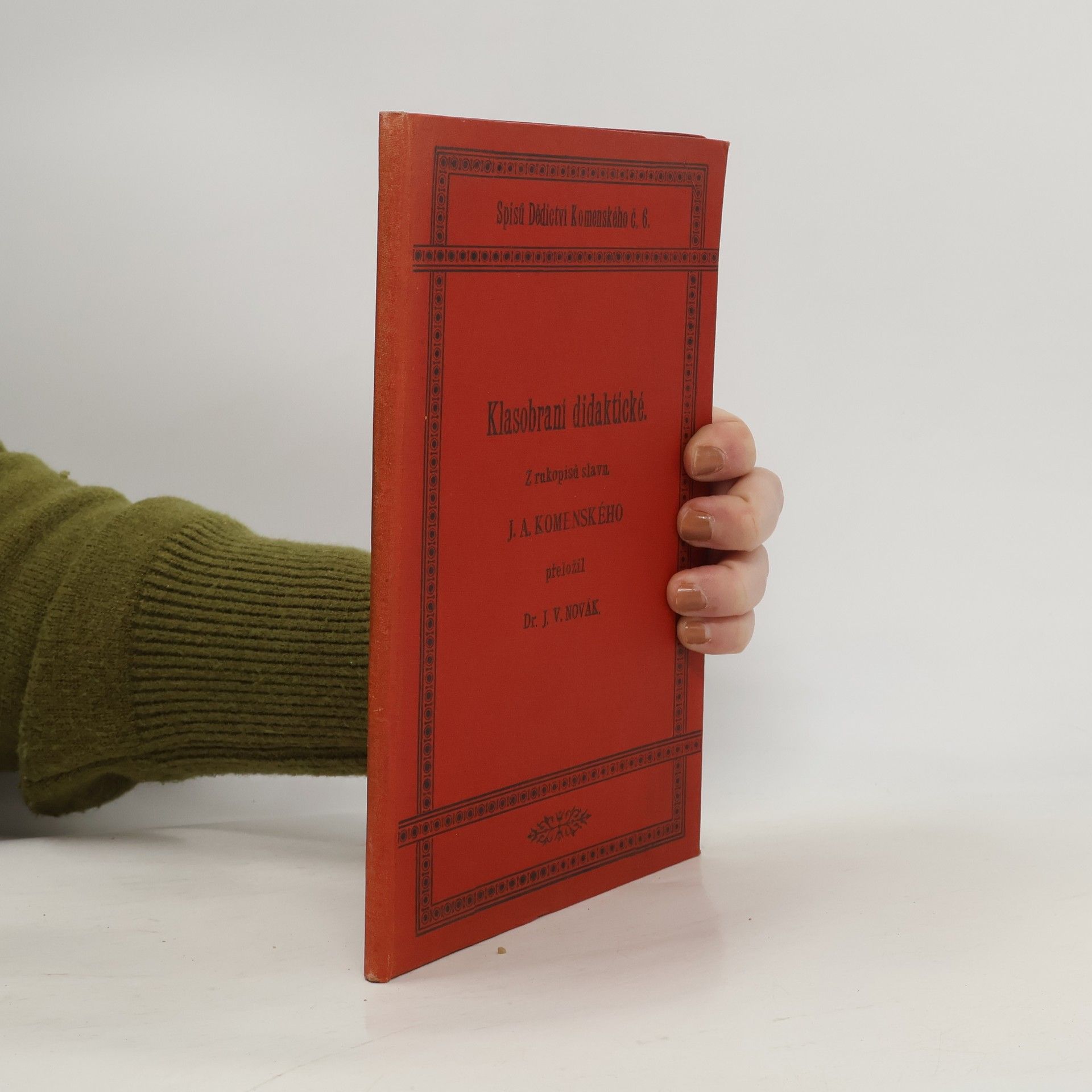 Autorenkollektiv Klasobraní didaktické, úhrn umění učení se a vyučování