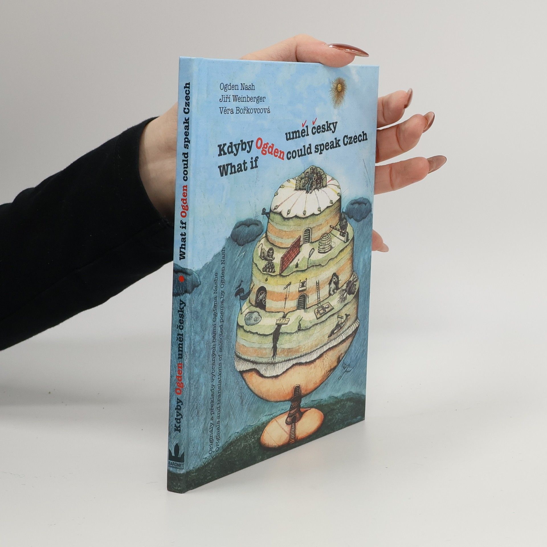 Ogden Nash What if Ogden could speak Czech / Kdyby Ogden uměl česky