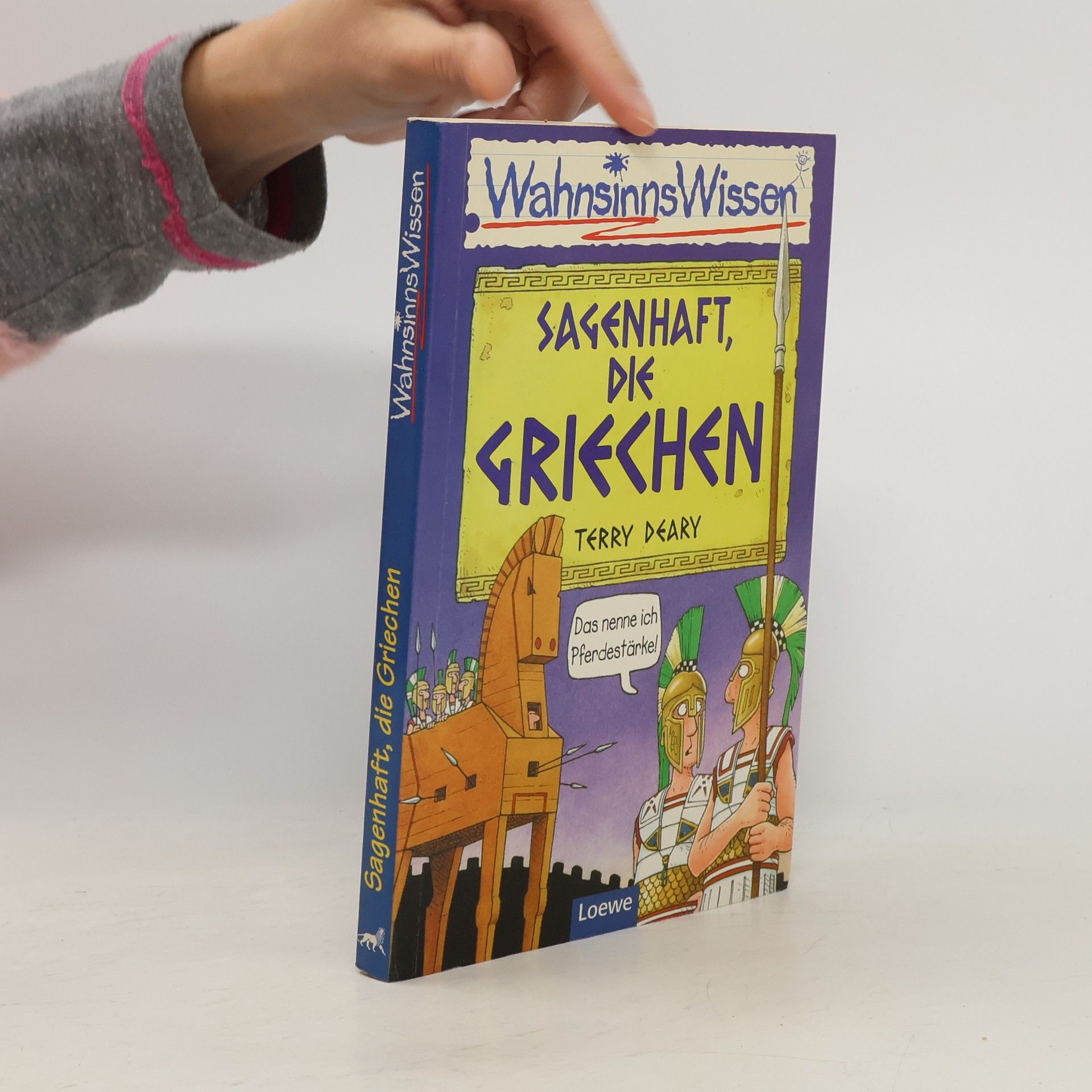 Terry Deary Sagenhaft, die Griechen