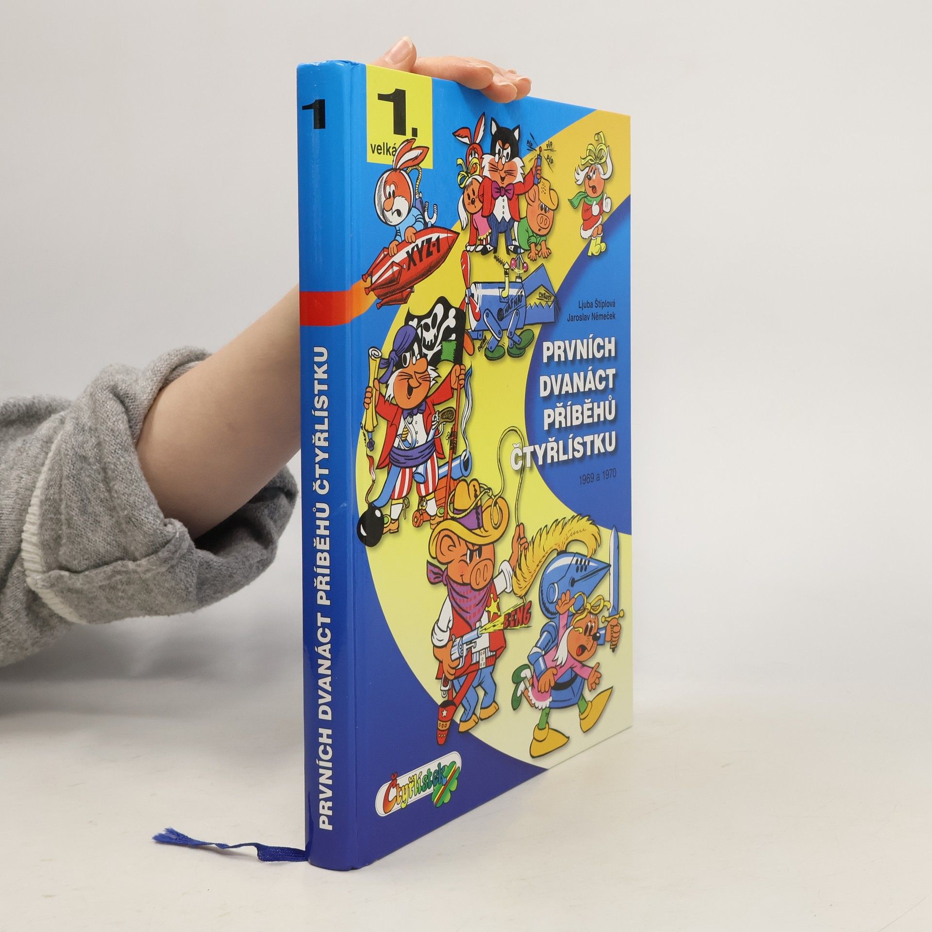 Jaroslav Němeček Prvních dvanáct příběhů Čtyřlístku : 1969-1970