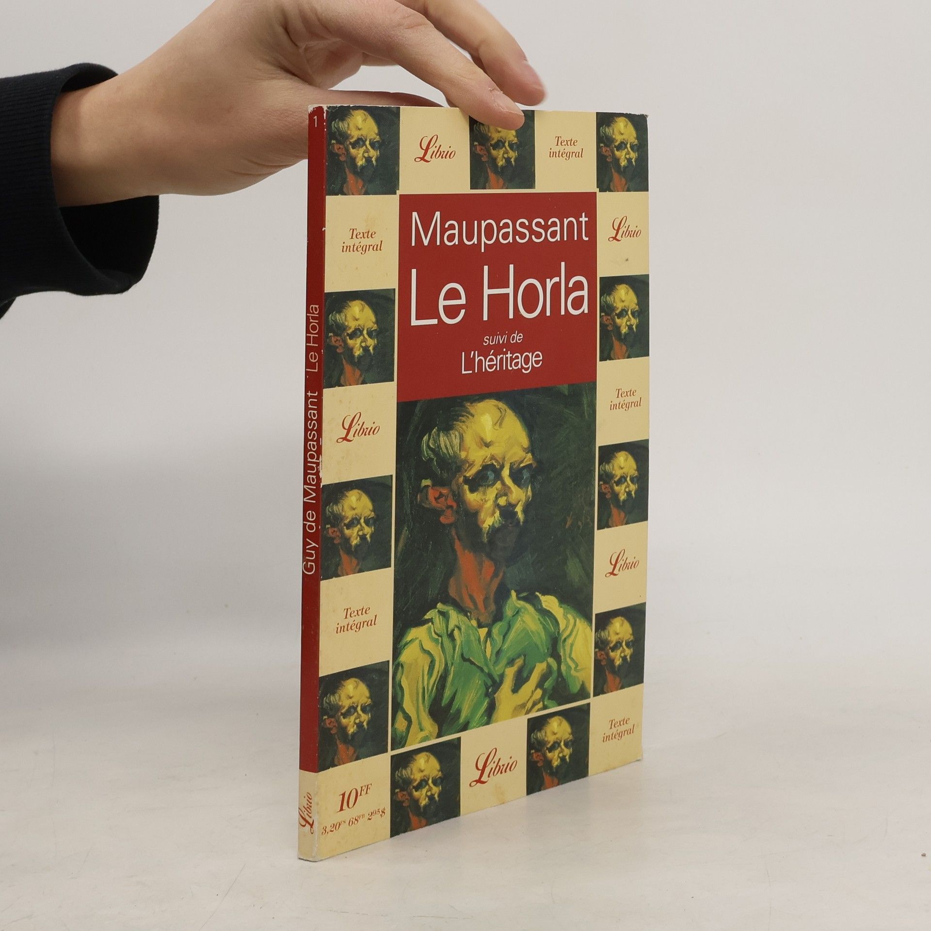 Guy de Maupassant Le Horla : suivi de L'héritage