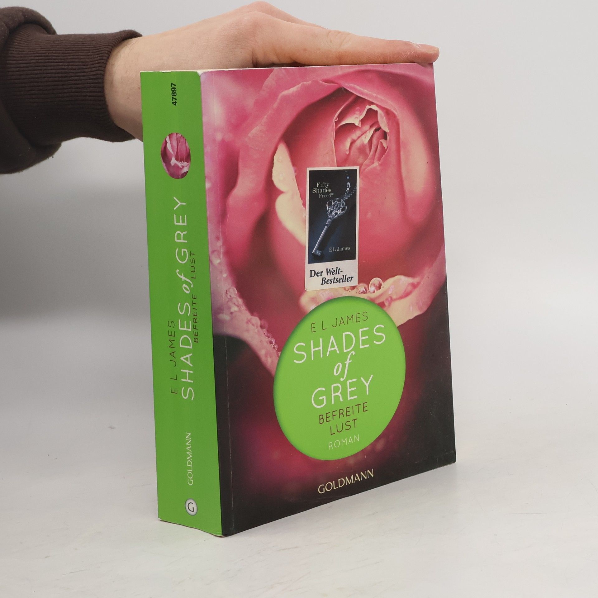E. L. James Shades of Grey. Befreite Lust