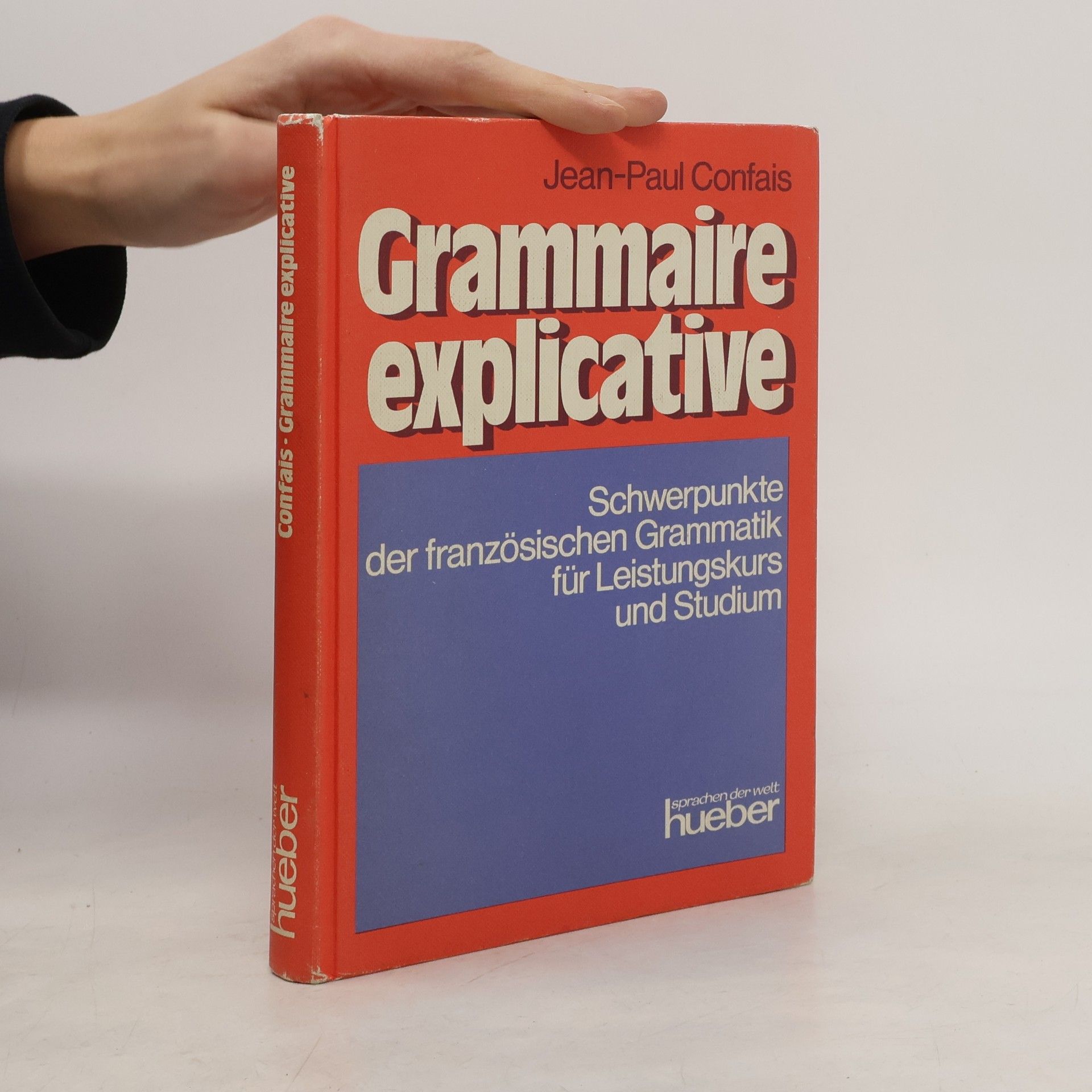 Autorenkollektiv Grammaire explicative