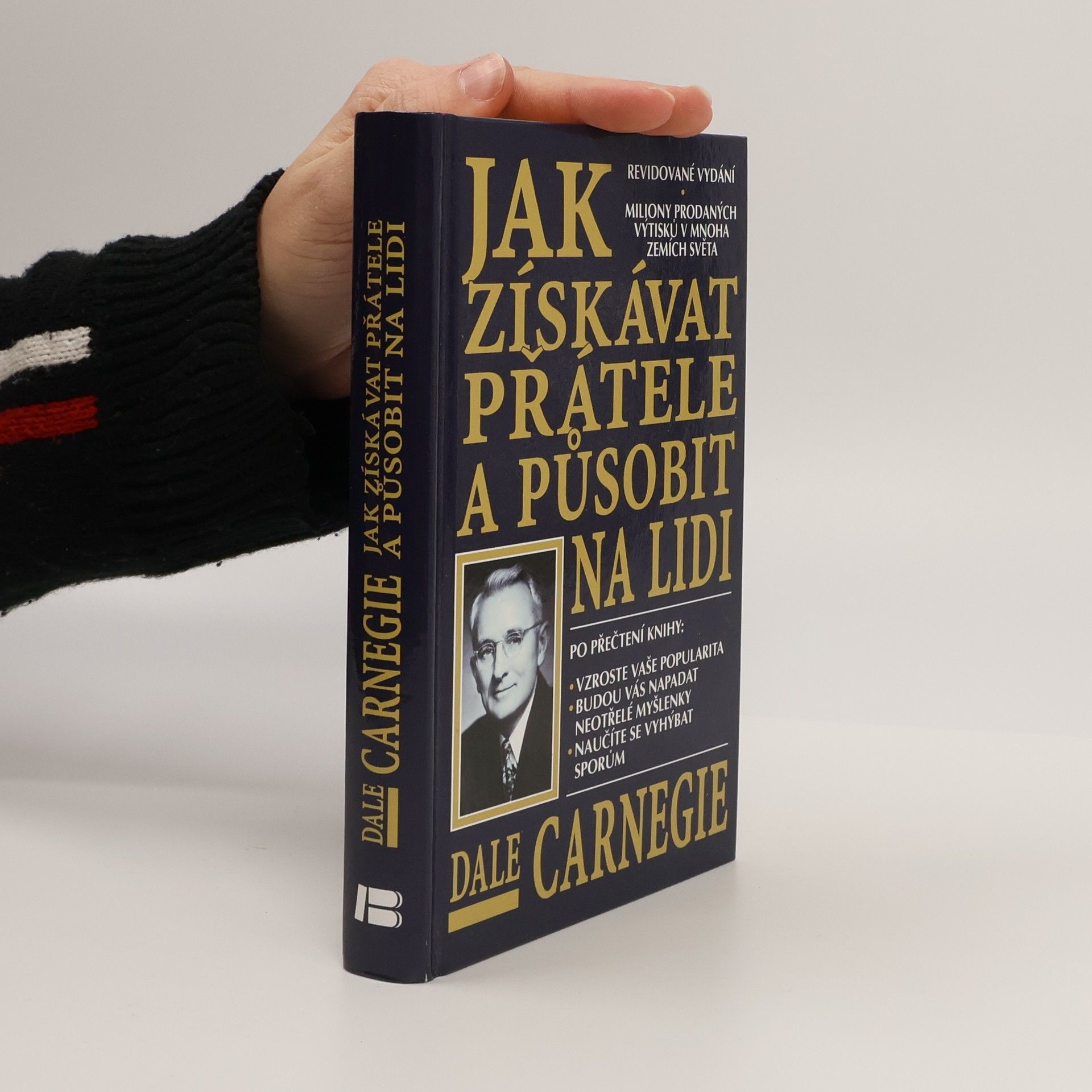 Dale Carnegie Jak získávat přátele a působit na lidi