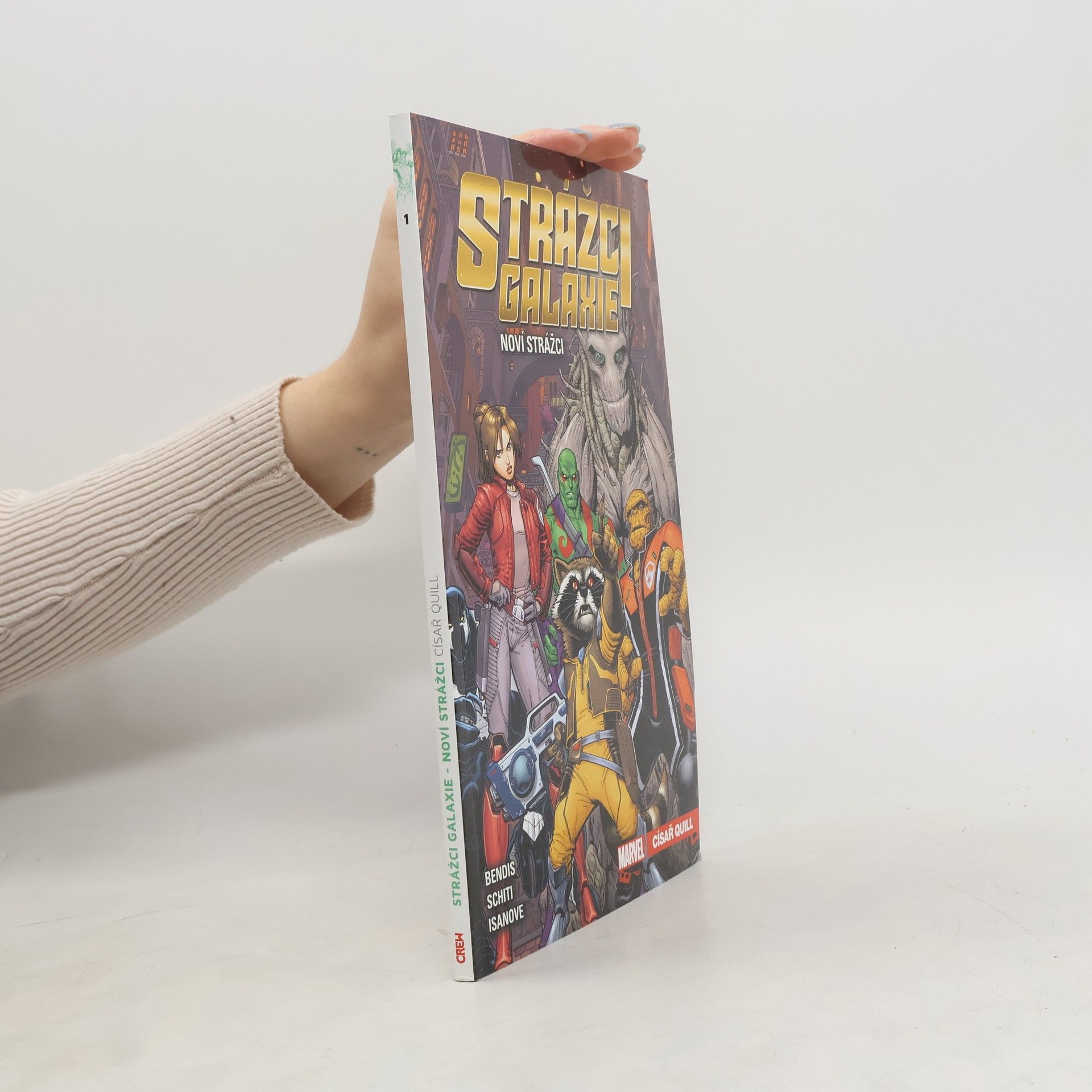 Brian Michael Bendis Strážci galaxie - Noví Strážci. Císař Quill