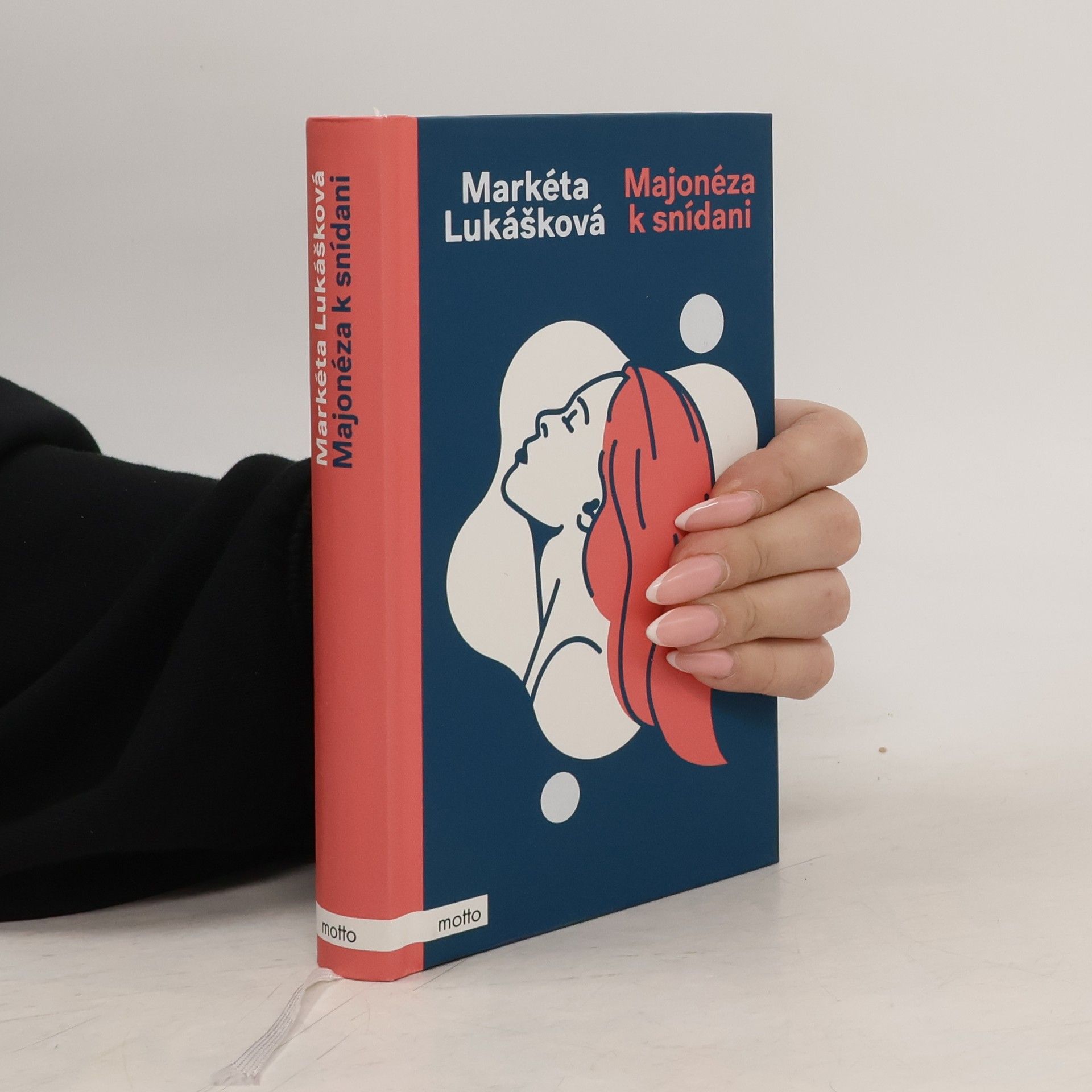 Markéta Lukášková Majonéza k snídani