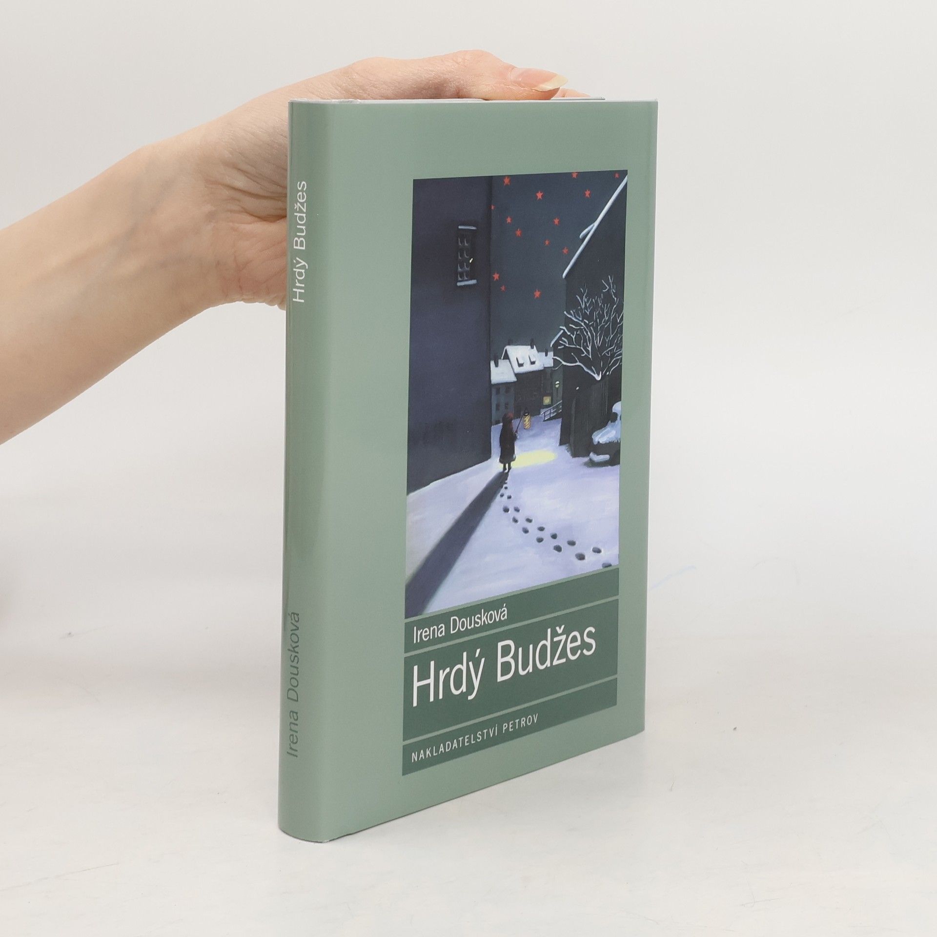 Irena Dousková Hrdý Budžes