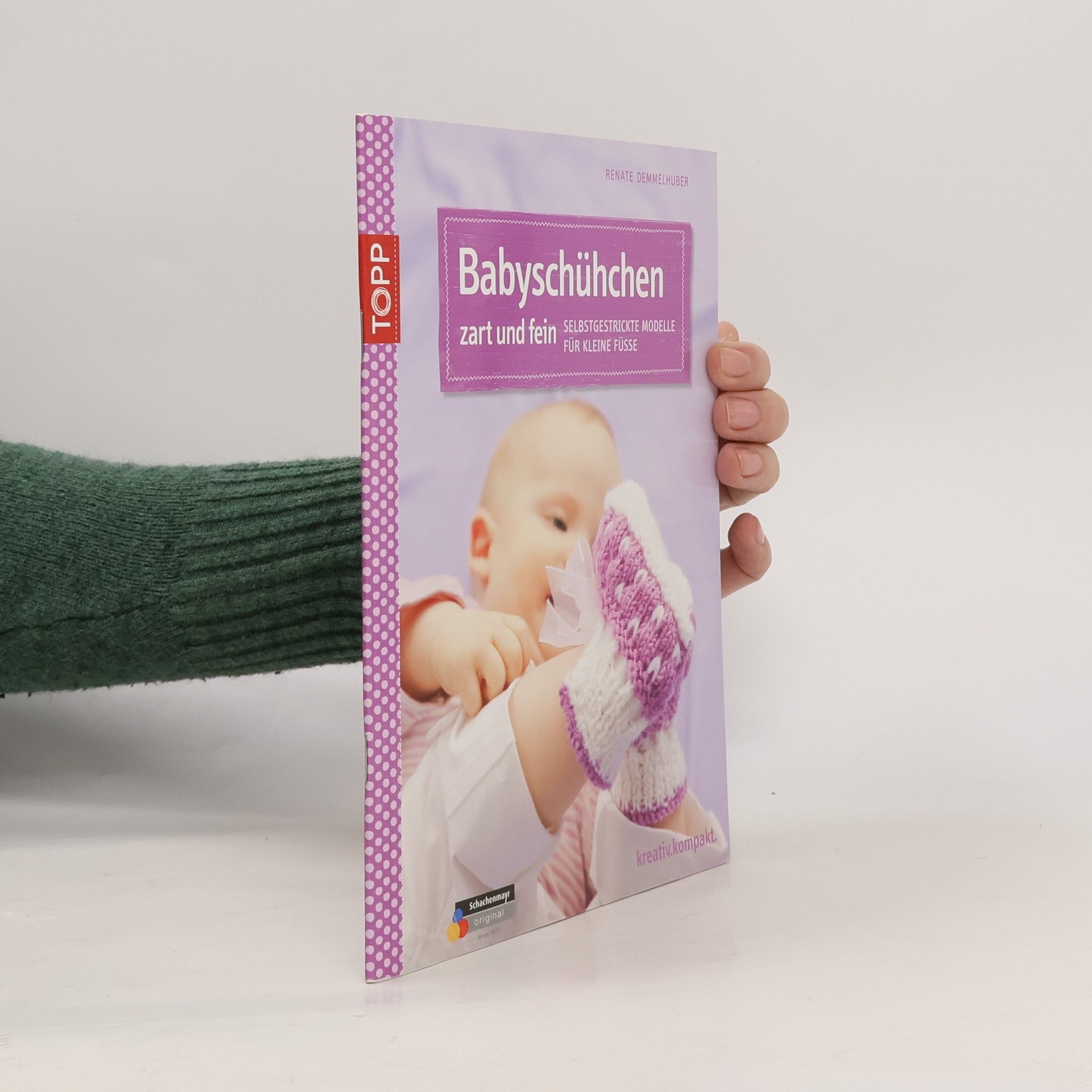 Renate Demmelhuber kreativ.kompakt.: Babyschühchen zart und fein