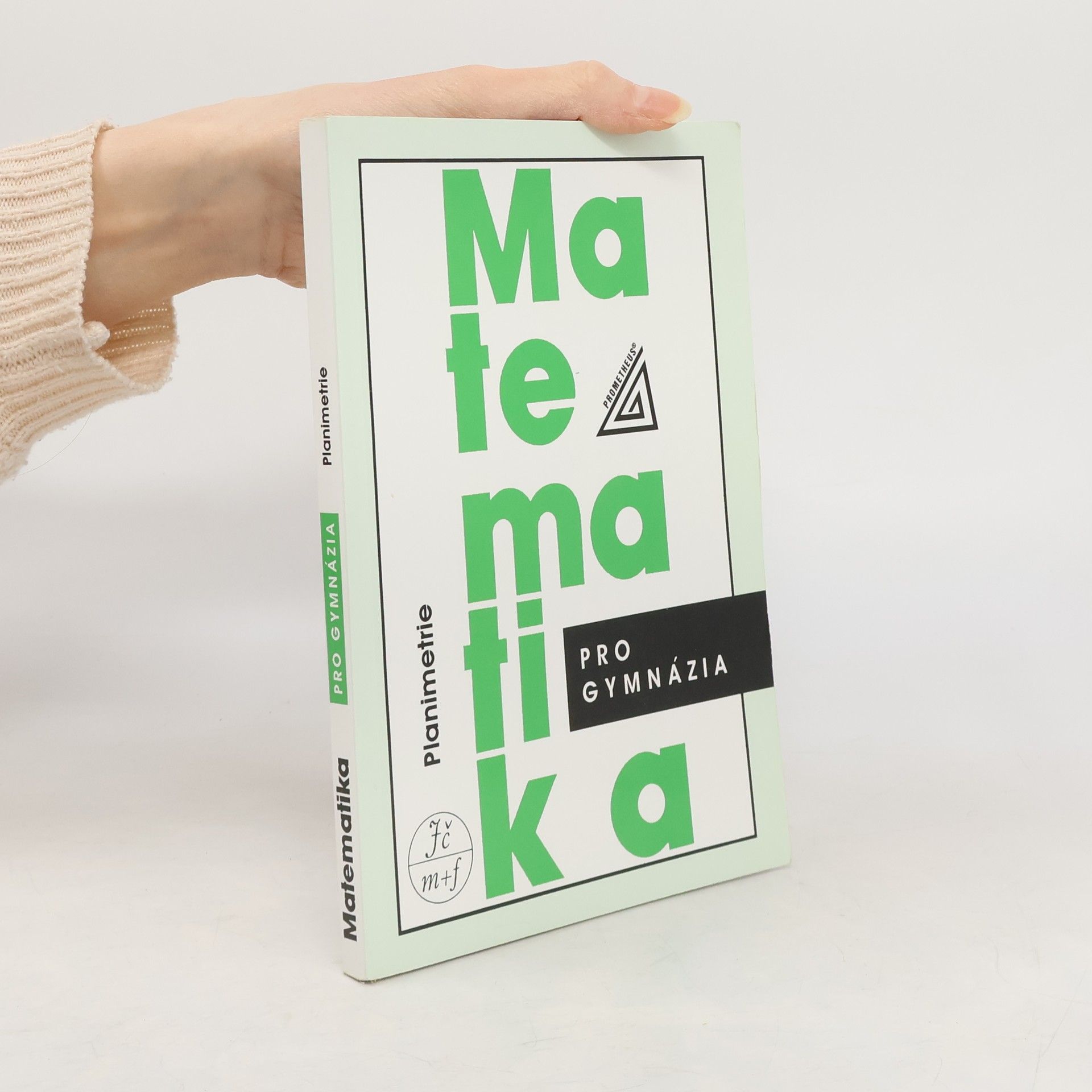 Matematika pro gymnázia. Planimetrie