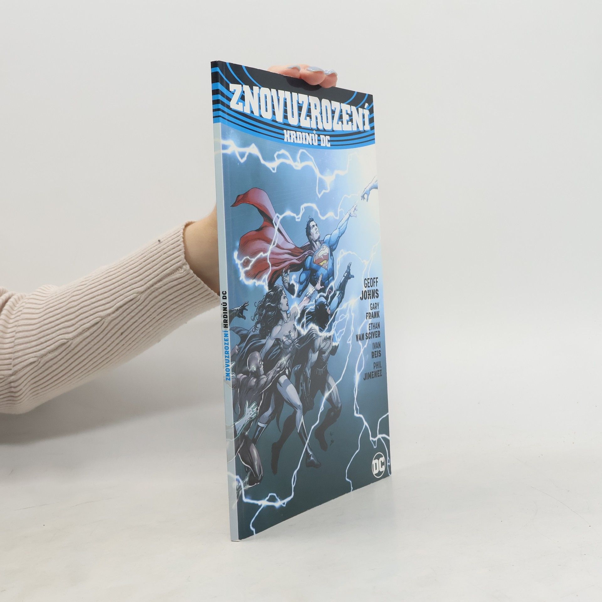 Geoff Johns Znovuzrození hrdinů DC