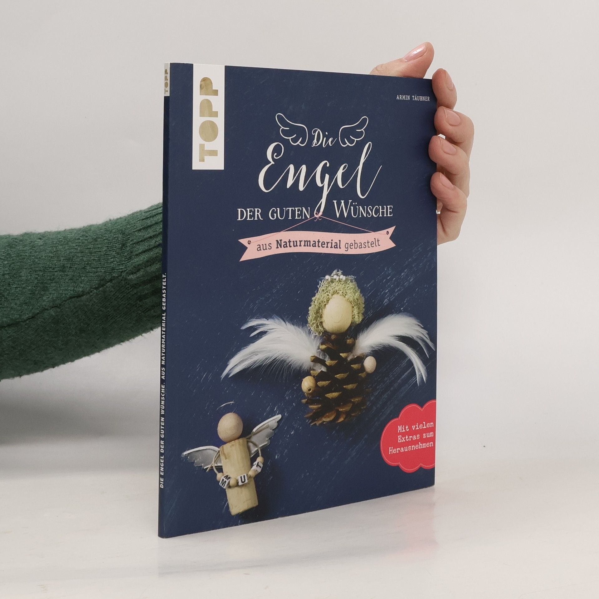 Armin Täubner Engel der guten Wünsche aus Naturmaterial gebastelt
