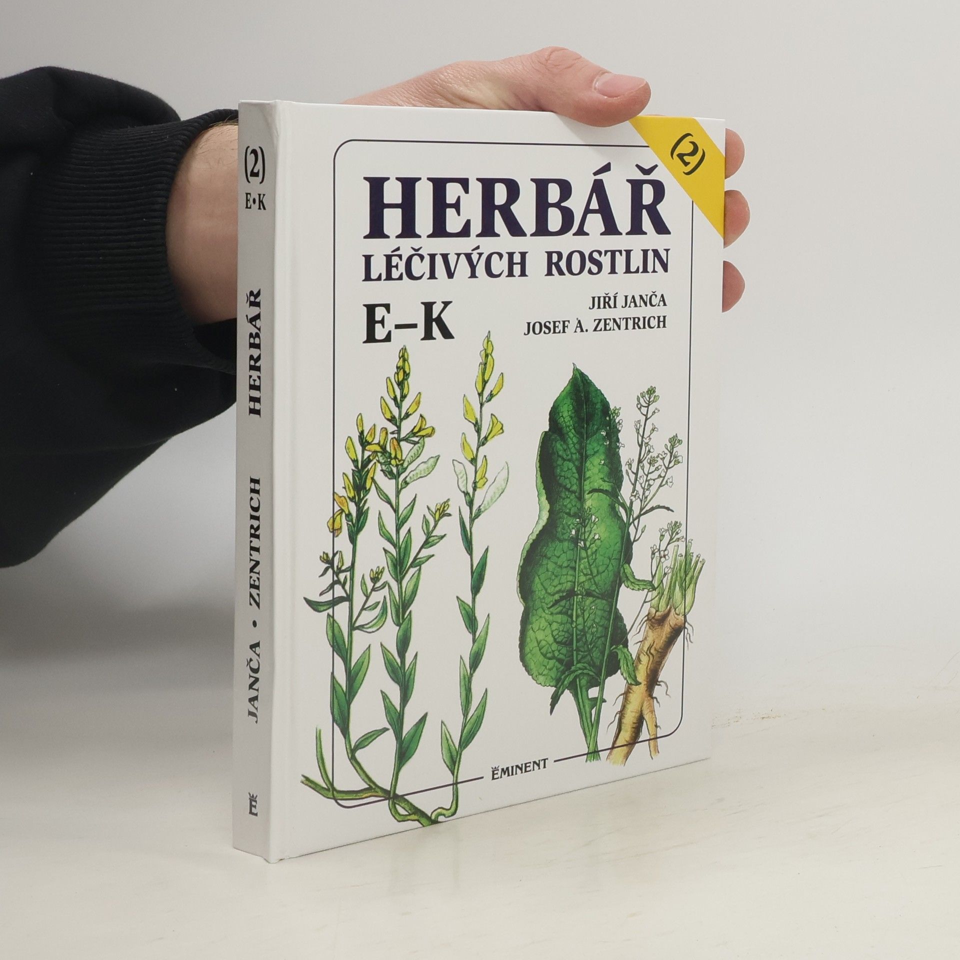Jiří Janča Herbář léčivých rostlin. 2. díl, E-K