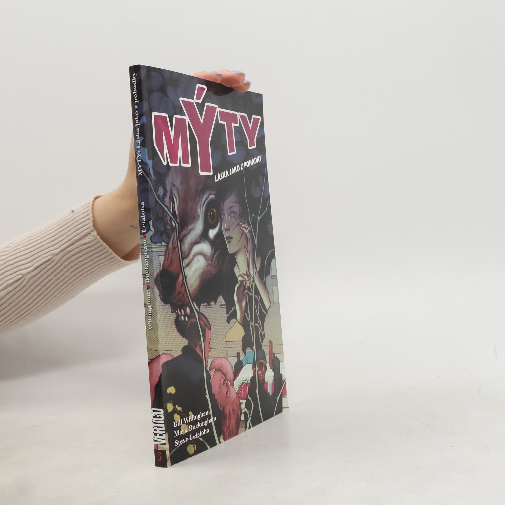 Bill Willingham Mýty: láska jako z pohádky