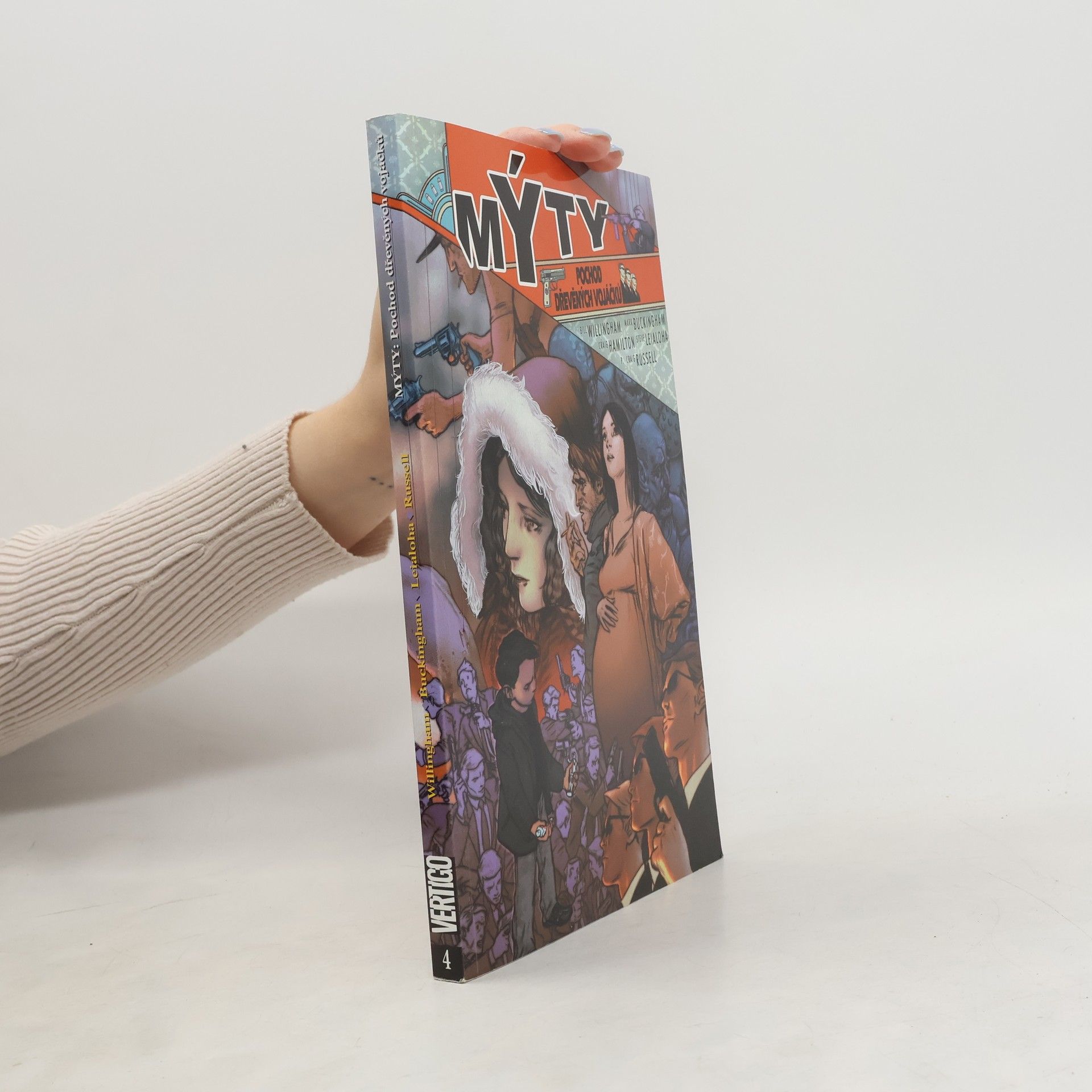 Bill Willingham Mýty: pochod dřevěných vojáčků