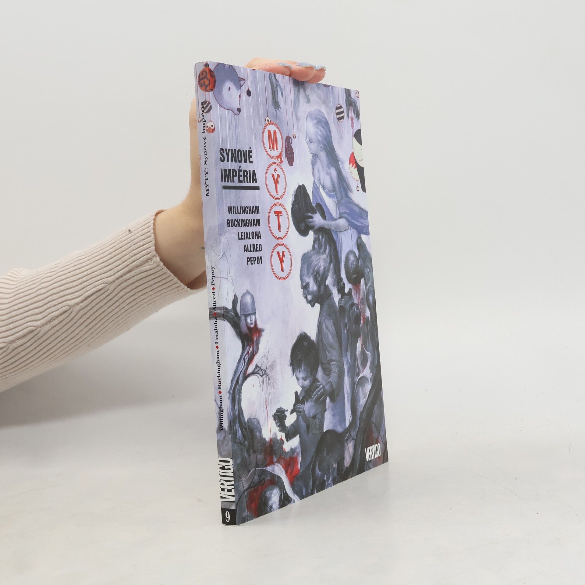 Bill Willingham Mýty: synové impéria