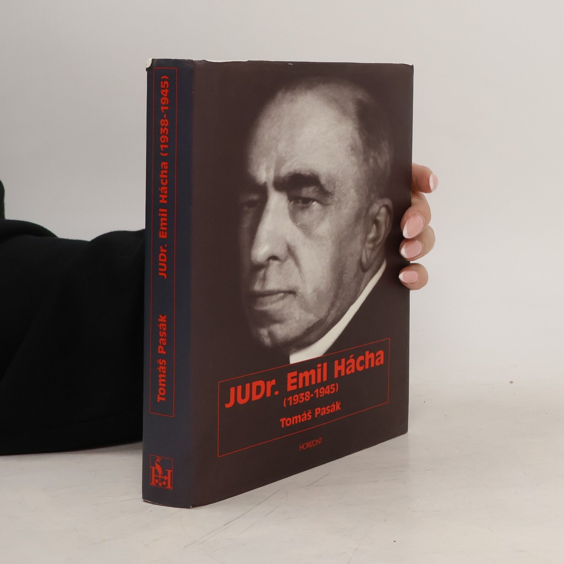Tomáš Pasák JUDr. Emil Hácha : (1938-1945)