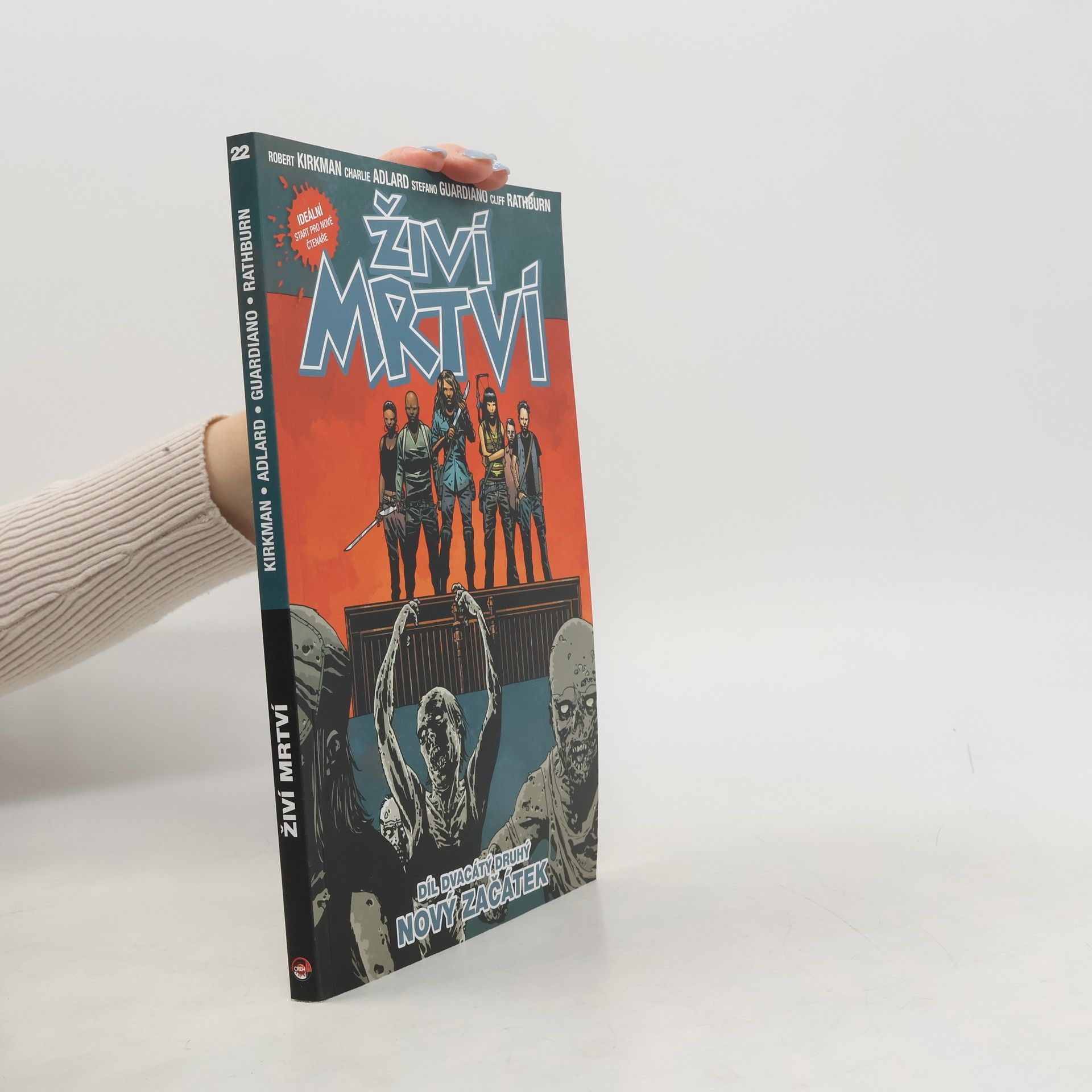 Robert Kikman Živí mrtví 22: Nový začátek