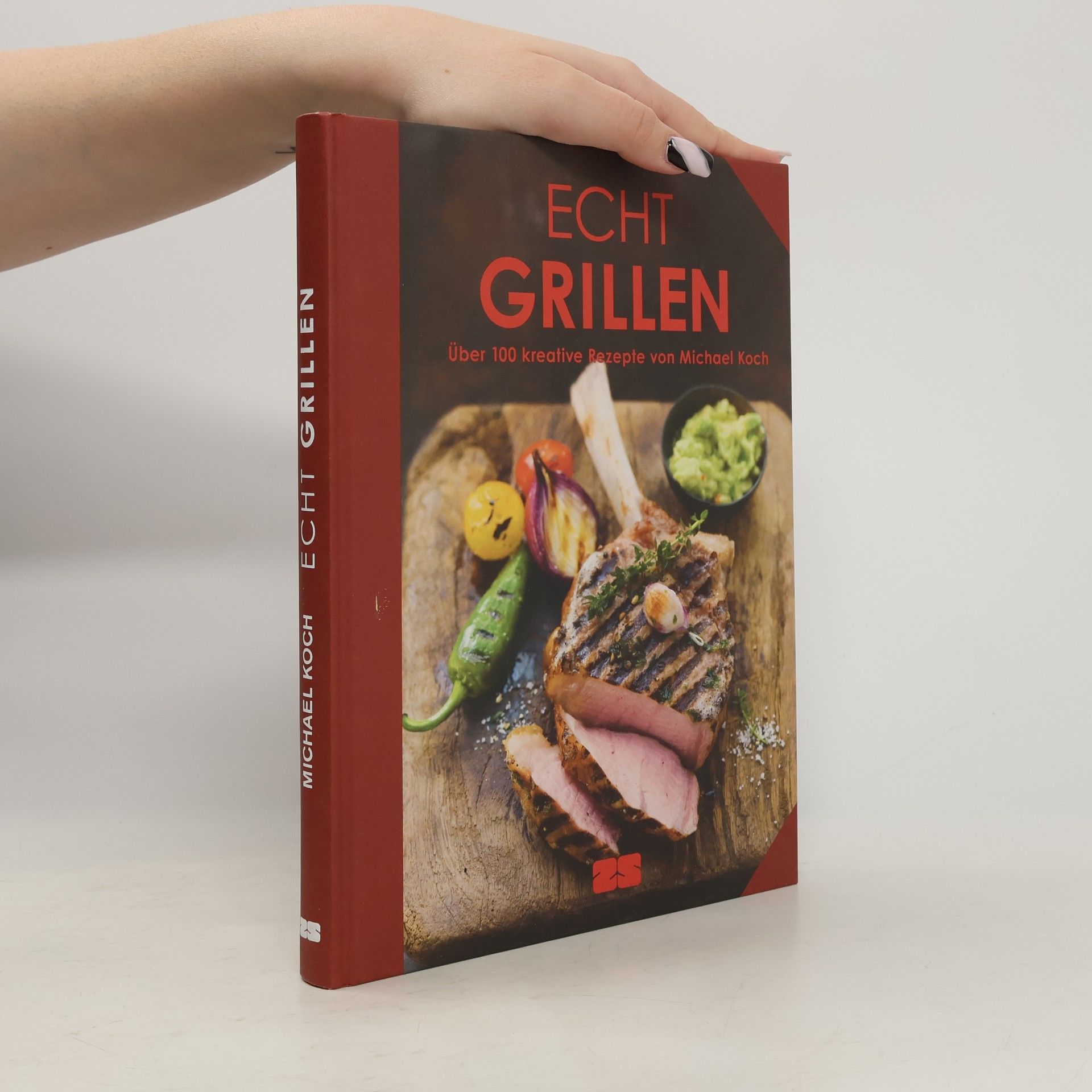 Michael Koch-Schulte Echt Grillen